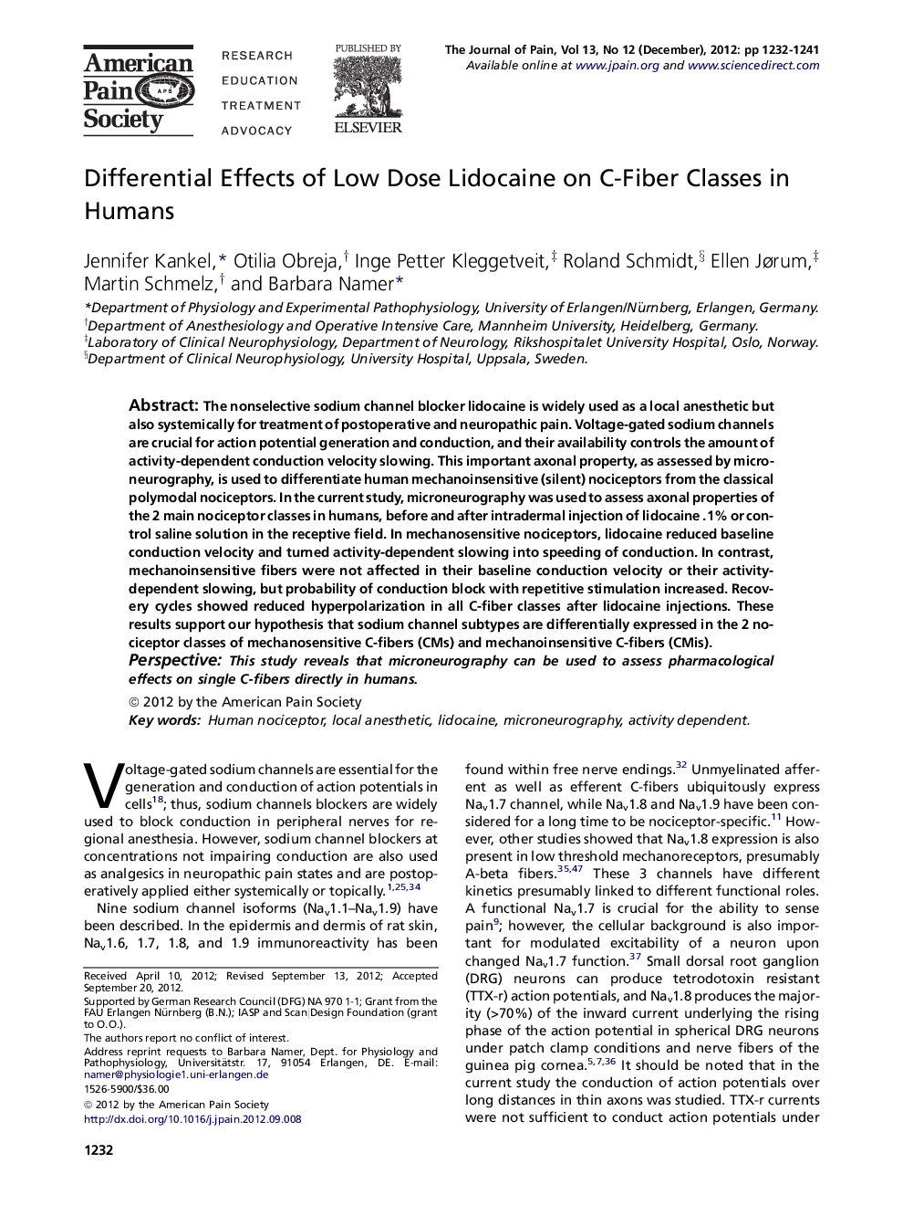 Differential Effects of Low Dose Lidocaine on C-Fiber Classes in Humans 