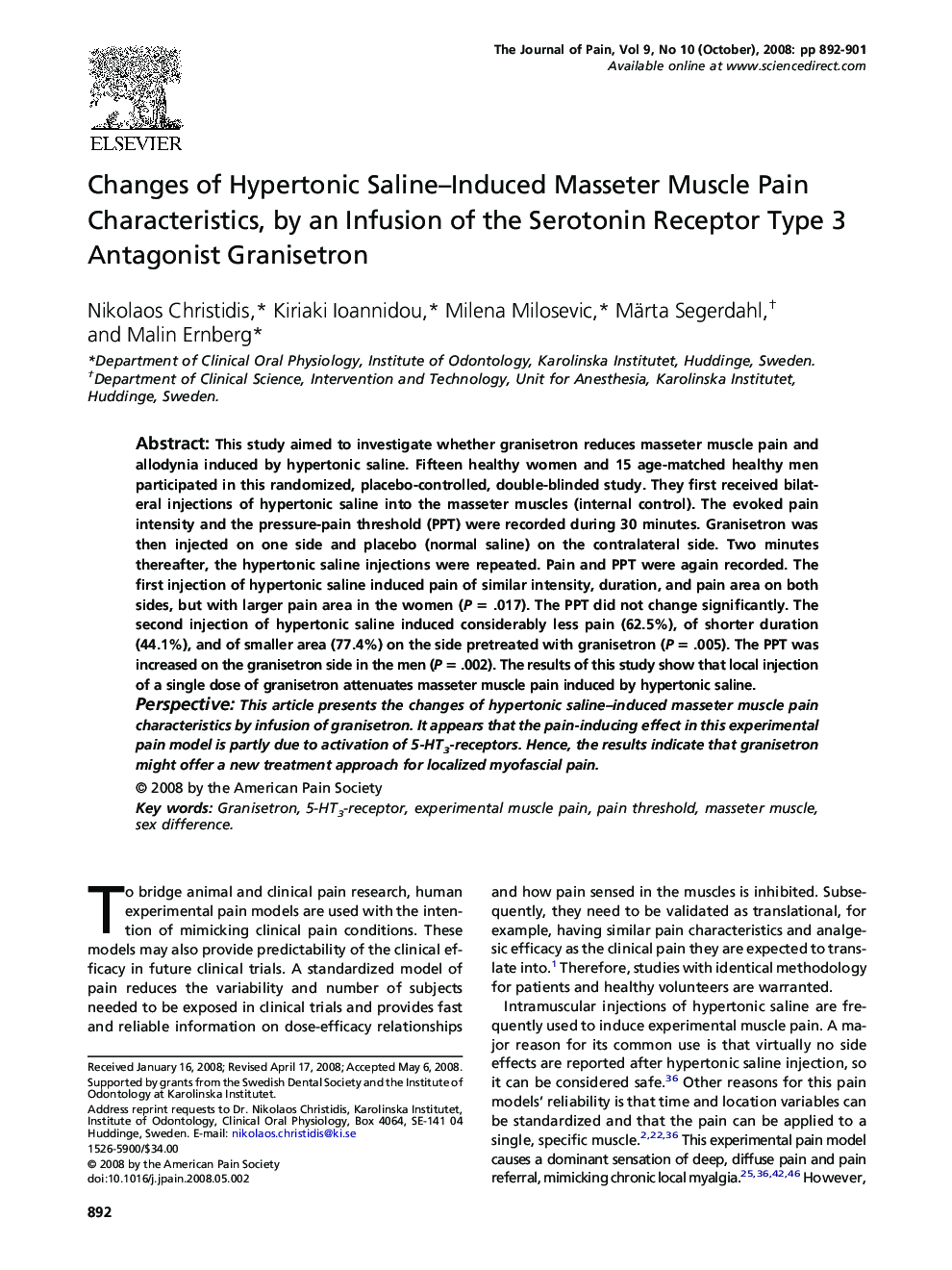 Changes of Hypertonic Saline–Induced Masseter Muscle Pain Characteristics, by an Infusion of the Serotonin Receptor Type 3 Antagonist Granisetron 