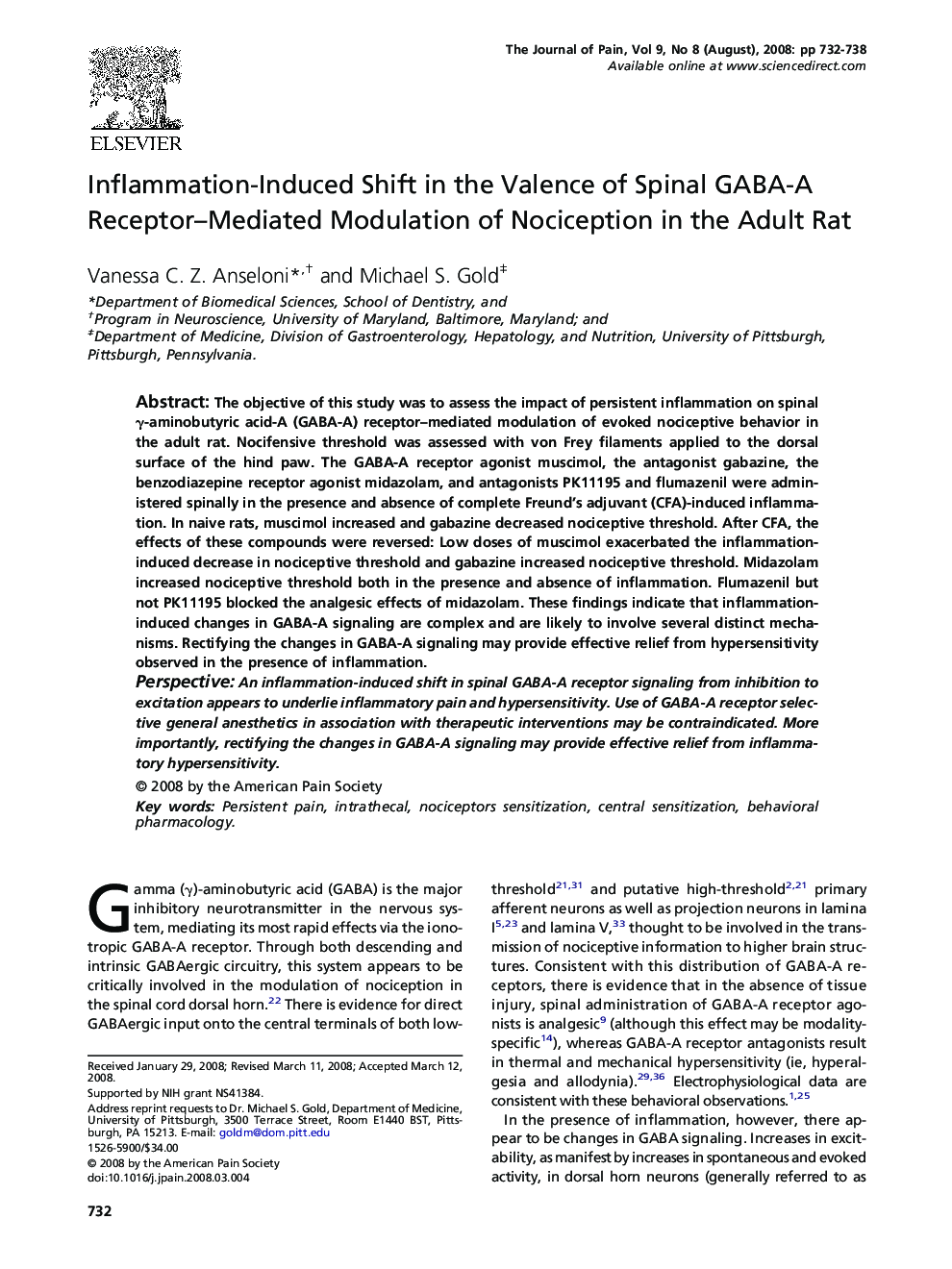 Inflammation-Induced Shift in the Valence of Spinal GABA-A Receptor–Mediated Modulation of Nociception in the Adult Rat 