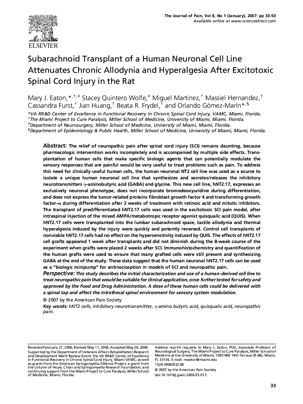 Subarachnoid Transplant of a Human Neuronal Cell Line Attenuates Chronic Allodynia and Hyperalgesia After Excitotoxic Spinal Cord Injury in the Rat 