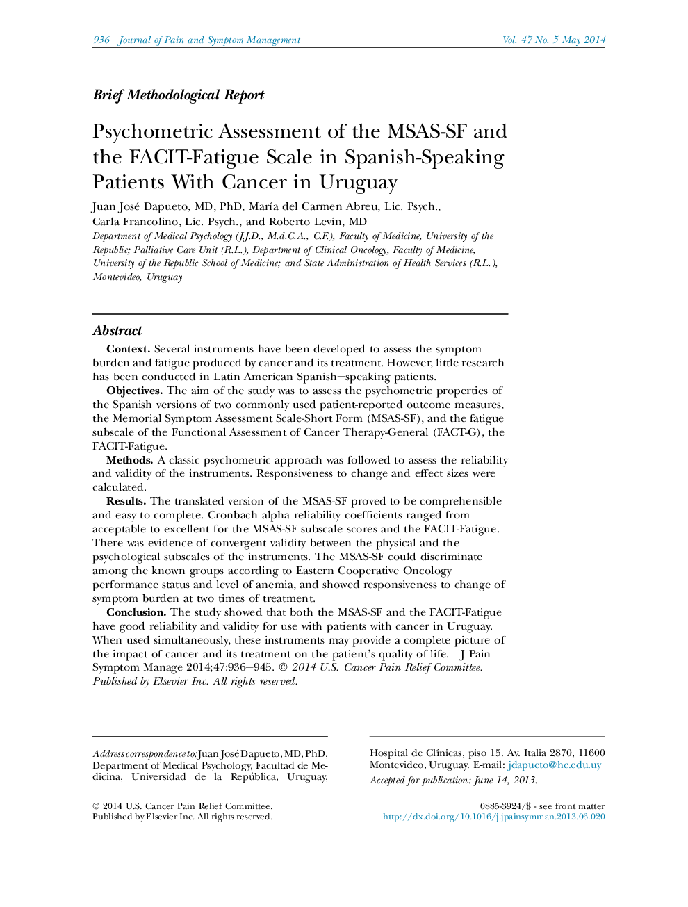 Psychometric Assessment of the MSAS-SF and the FACIT-Fatigue Scale in Spanish-Speaking Patients With Cancer in Uruguay