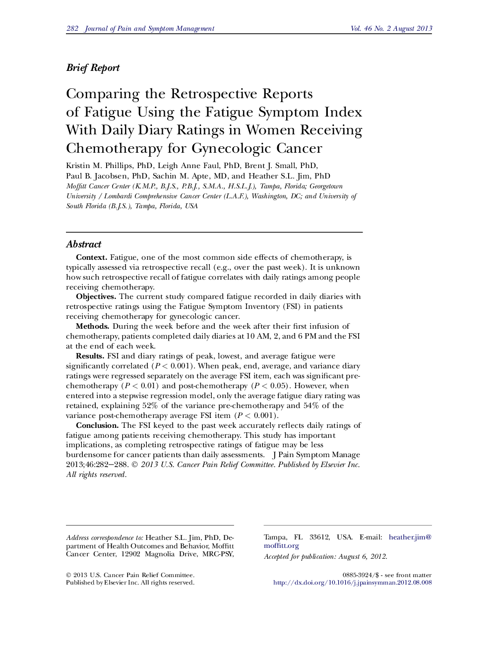 Comparing the Retrospective Reports of Fatigue Using the Fatigue Symptom Index With Daily Diary Ratings in Women Receiving Chemotherapy for Gynecologic Cancer