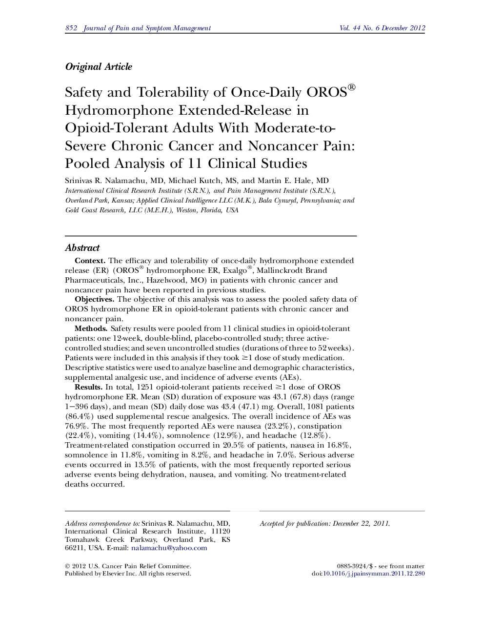 Safety and Tolerability of Once-Daily OROS® Hydromorphone Extended-Release in Opioid-Tolerant Adults With Moderate-to-Severe Chronic Cancer and Noncancer Pain: Pooled Analysis of 11 Clinical Studies