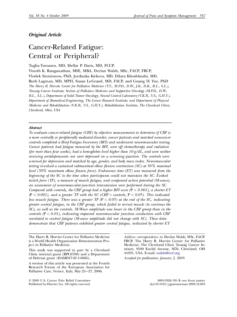 Cancer-Related Fatigue: Central or Peripheral? 