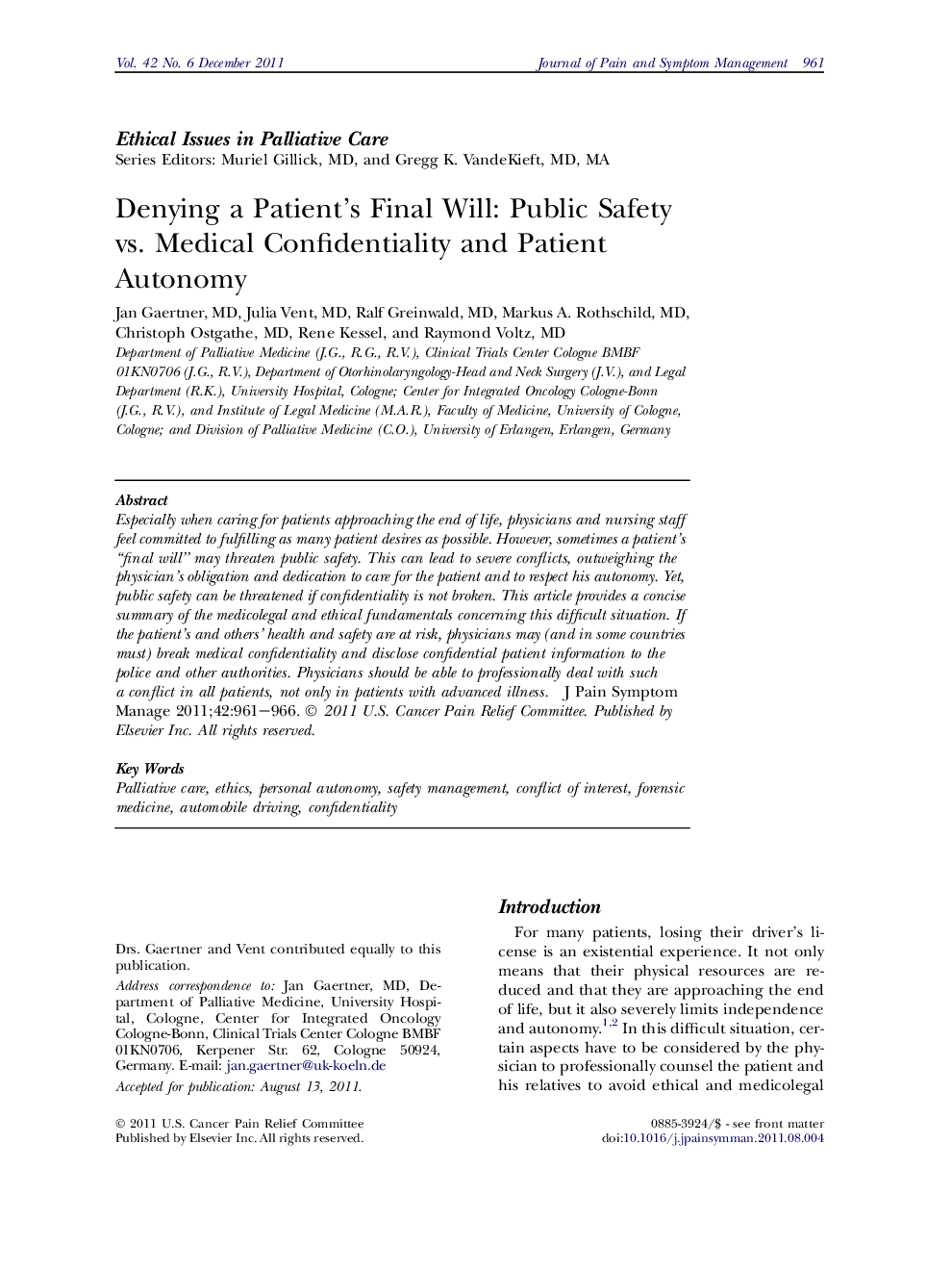 Denying a Patient’s Final Will: Public Safety vs. Medical Confidentiality and Patient Autonomy 