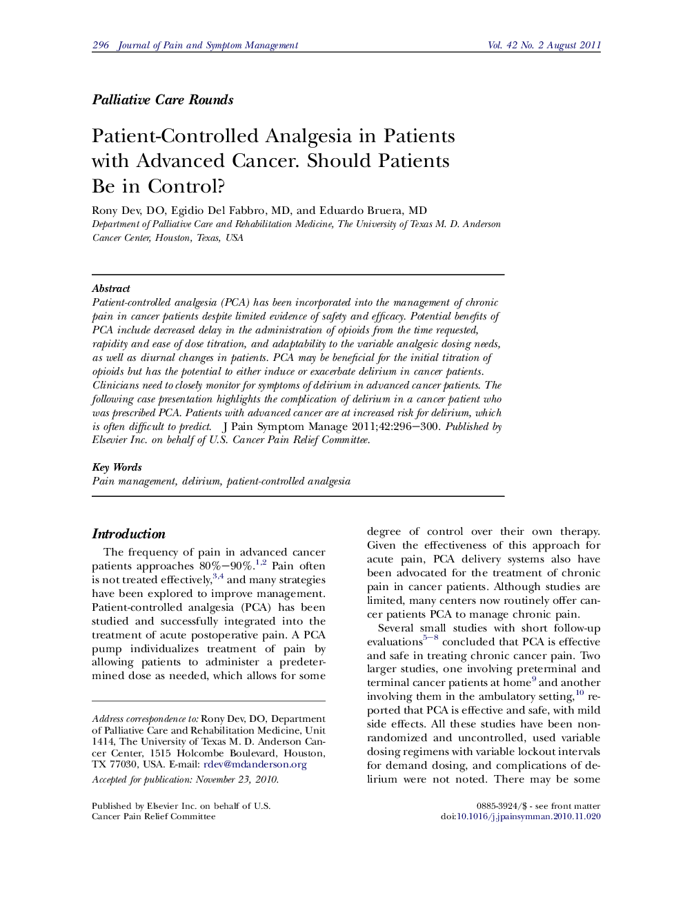 Patient-Controlled Analgesia in Patients with Advanced Cancer. Should Patients Be in Control?