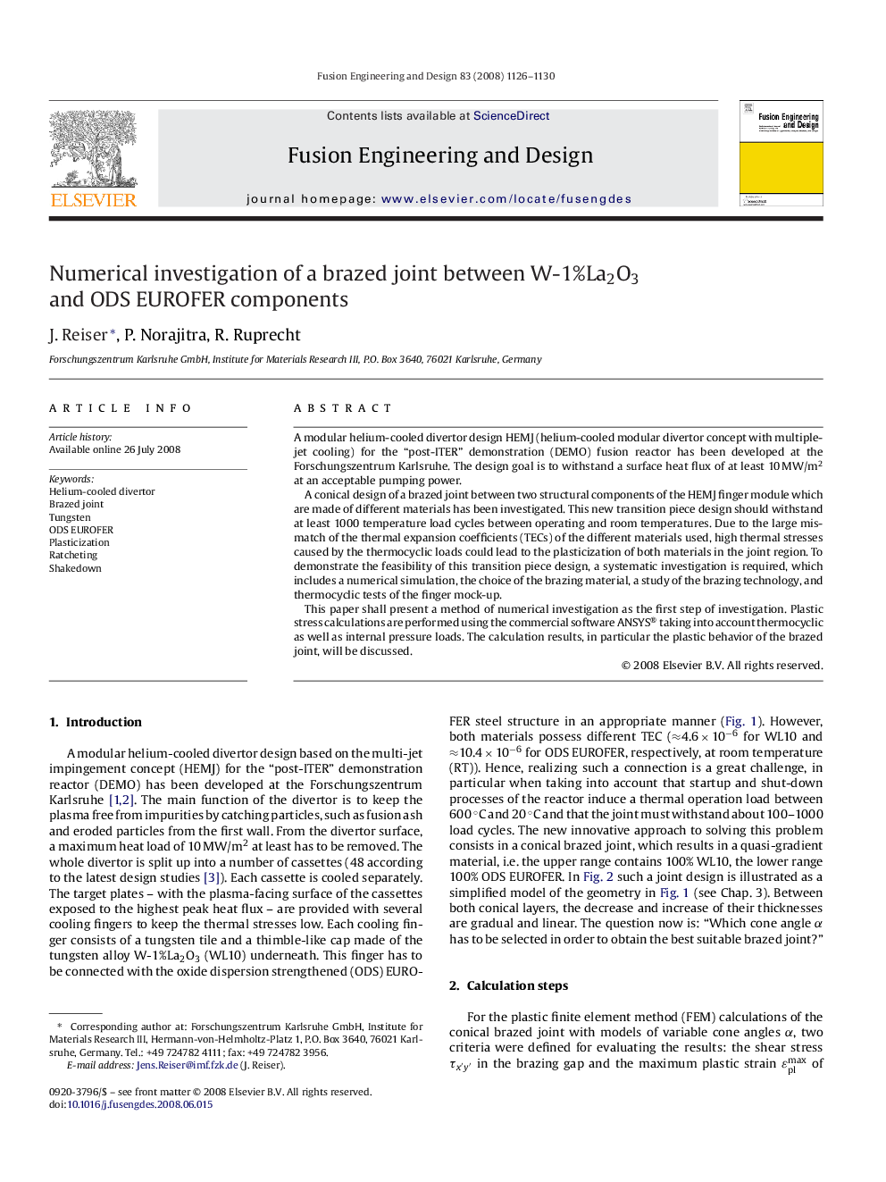 Numerical investigation of a brazed joint between W-1%La2O3 and ODS EUROFER components