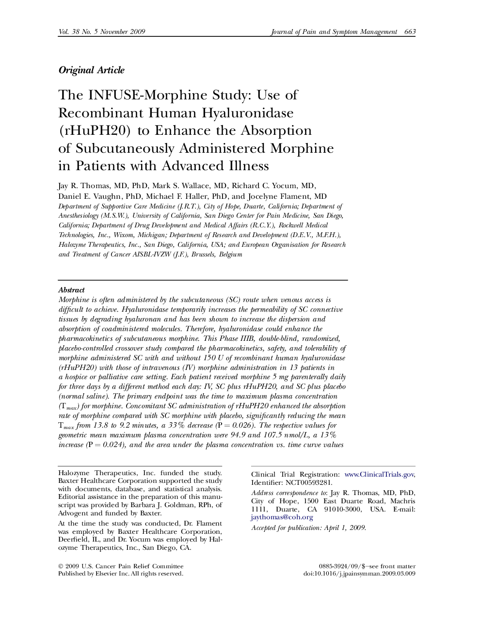 عکس صفحه اول مقاله: The INFUSE-Morphine Study: Use of Recombinant Human Hyaluronidase (rHuPH20) to Enhance the Absorption of Subcutaneously Administered Morphine in Patients with Advanced Illness The INFUSE-Morphine Study: Use of Recombinant Human Hyaluronidase (rHuPH20) to Enhance the Absorption of Subcutaneously Administered Morphine in Patients with Advanced Illness