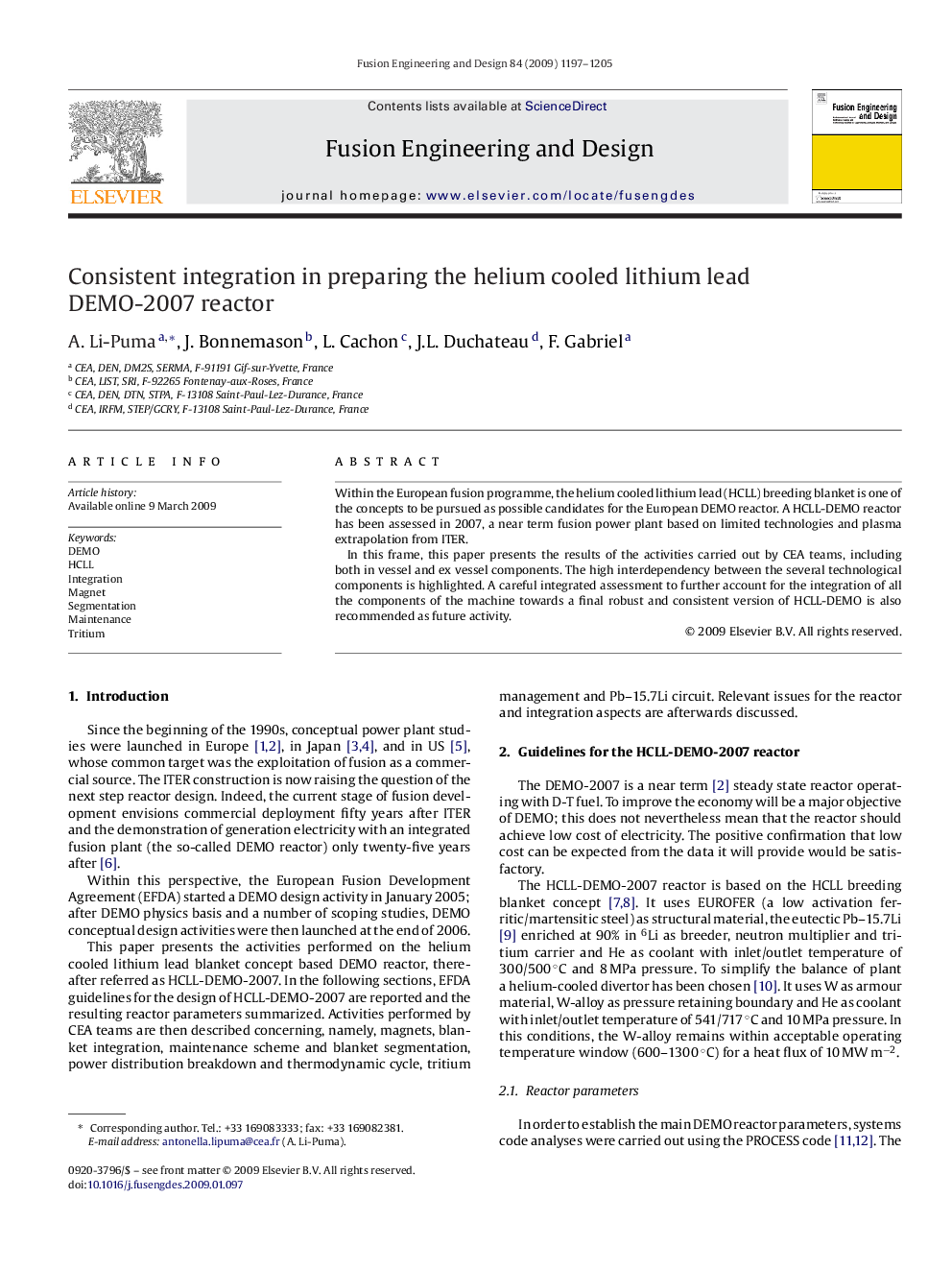 Consistent integration in preparing the helium cooled lithium lead DEMO-2007 reactor