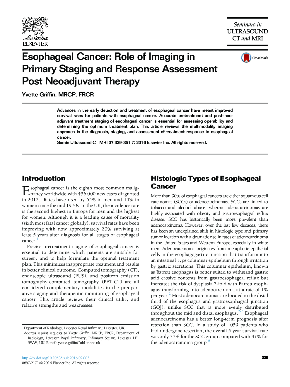 Esophageal Cancer: Role of Imaging in Primary Staging and Response Assessment Post Neoadjuvant Therapy