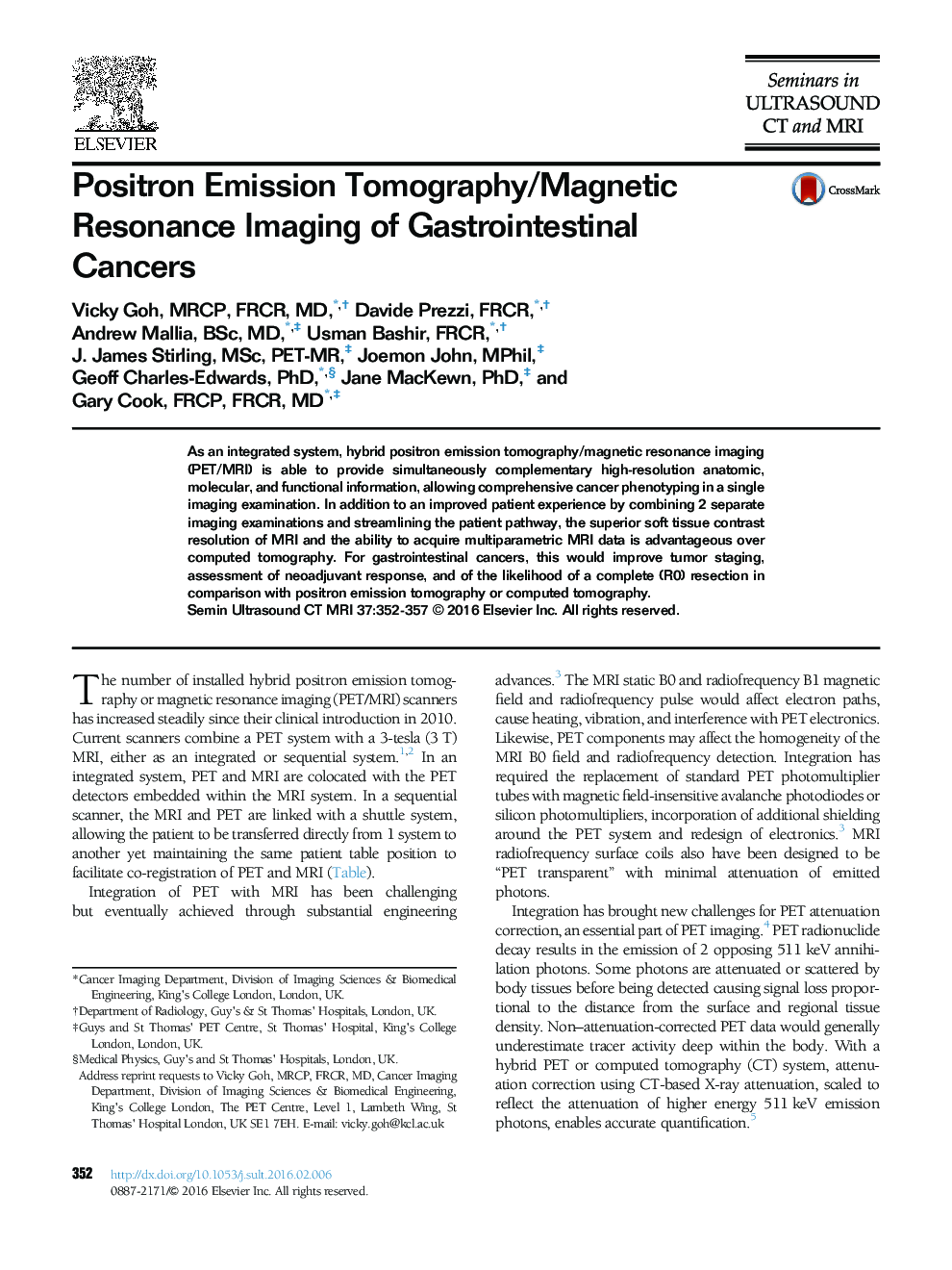 Positron Emission Tomography/Magnetic Resonance Imaging of Gastrointestinal Cancers
