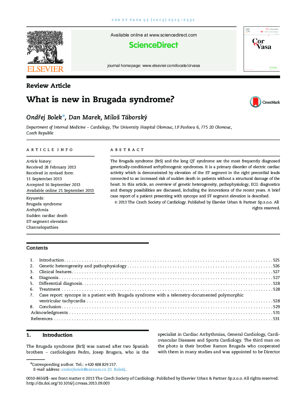 What is new in Brugada syndrome?