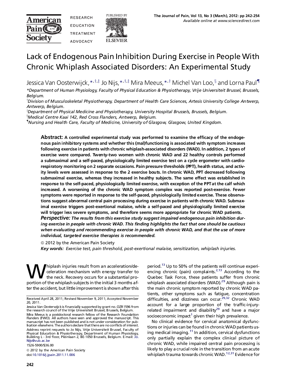 Lack of Endogenous Pain Inhibition During Exercise in People With Chronic Whiplash Associated Disorders: An Experimental Study 