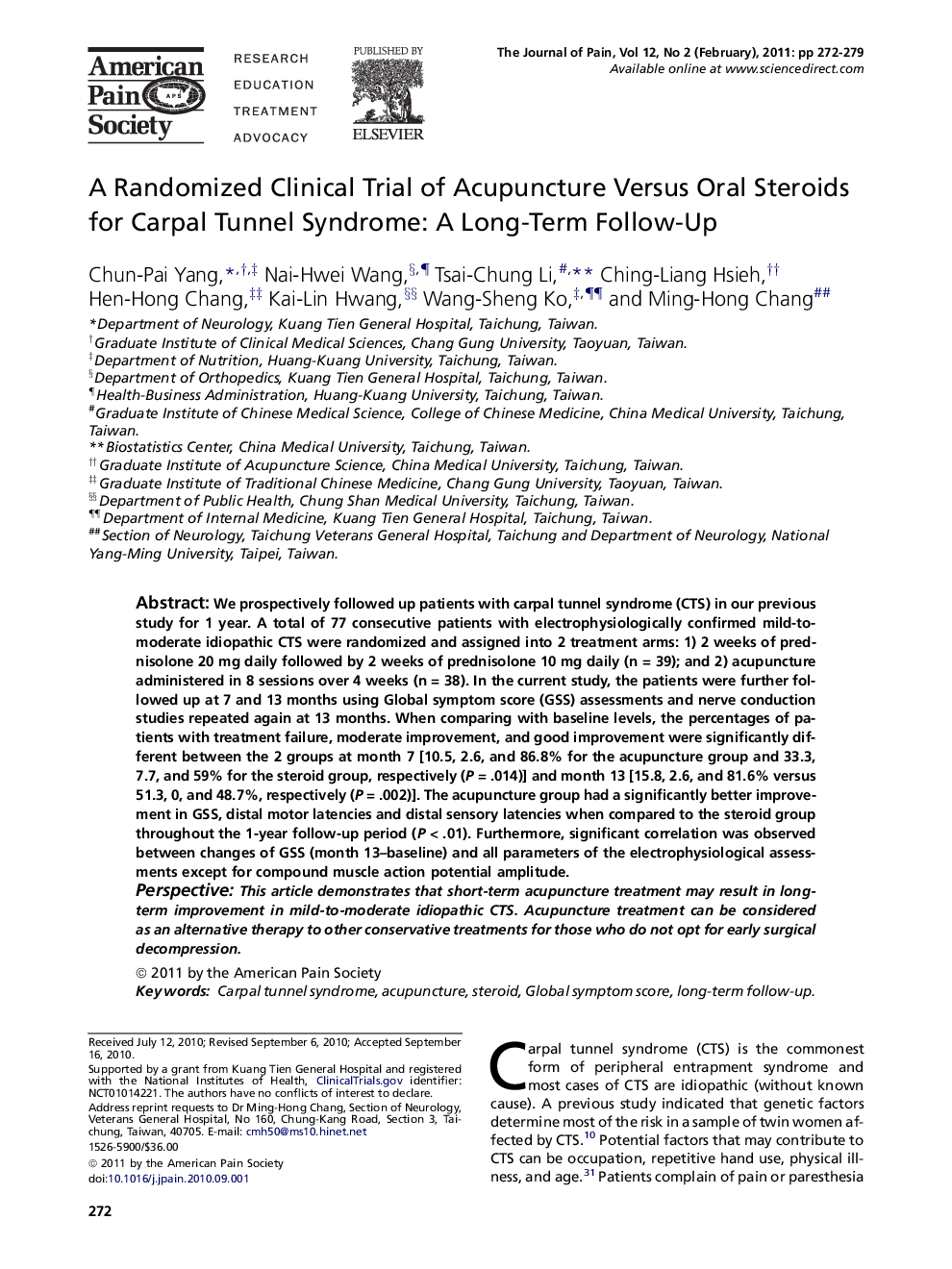 A Randomized Clinical Trial of Acupuncture Versus Oral Steroids for Carpal Tunnel Syndrome: A Long-Term Follow-Up 