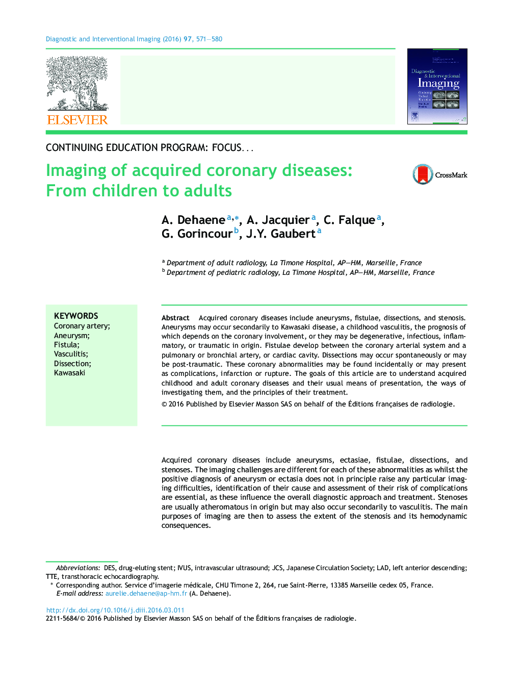 Imaging of acquired coronary diseases: From children to adults