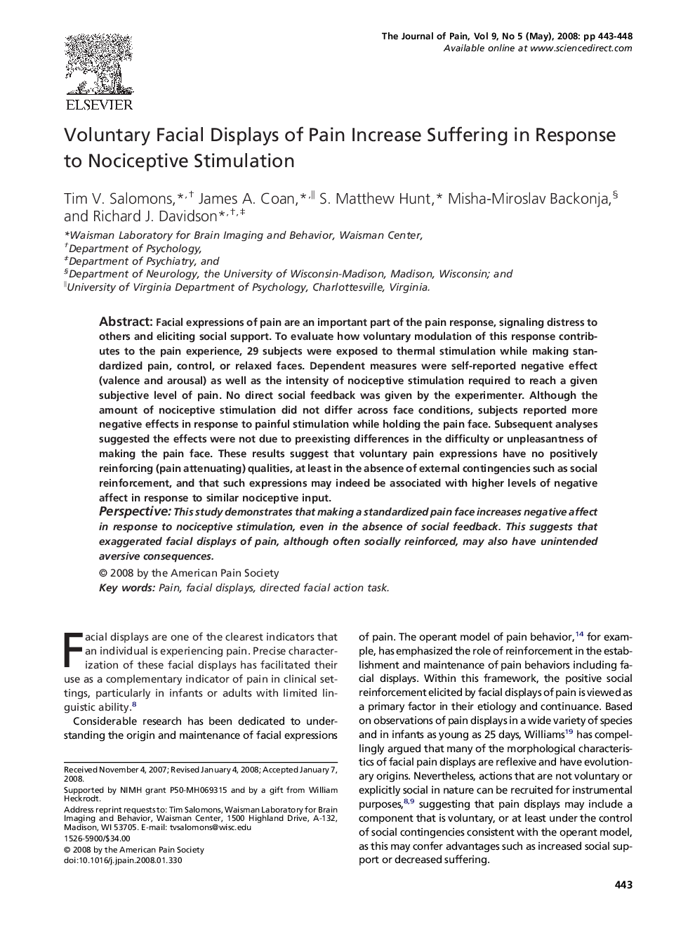 Voluntary Facial Displays of Pain Increase Suffering in Response to Nociceptive Stimulation 
