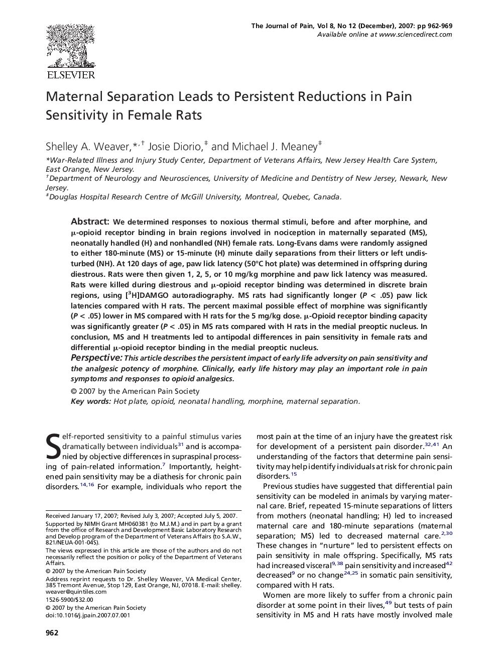 Maternal Separation Leads to Persistent Reductions in Pain Sensitivity in Female Rats 