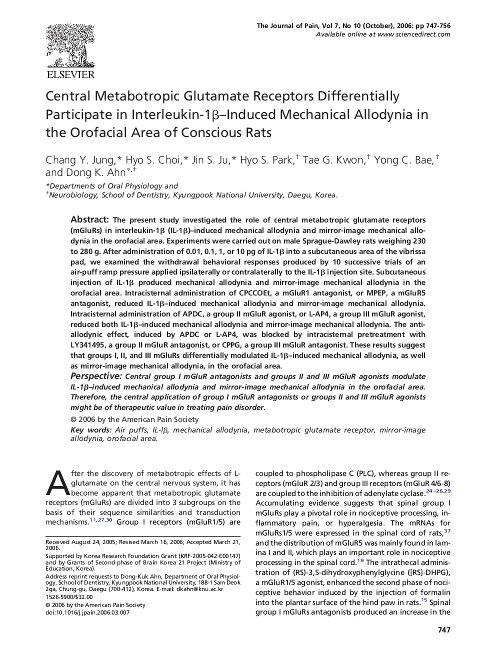 Central Metabotropic Glutamate Receptors Differentially Participate in Interleukin-1β–Induced Mechanical Allodynia in the Orofacial Area of Conscious Rats 