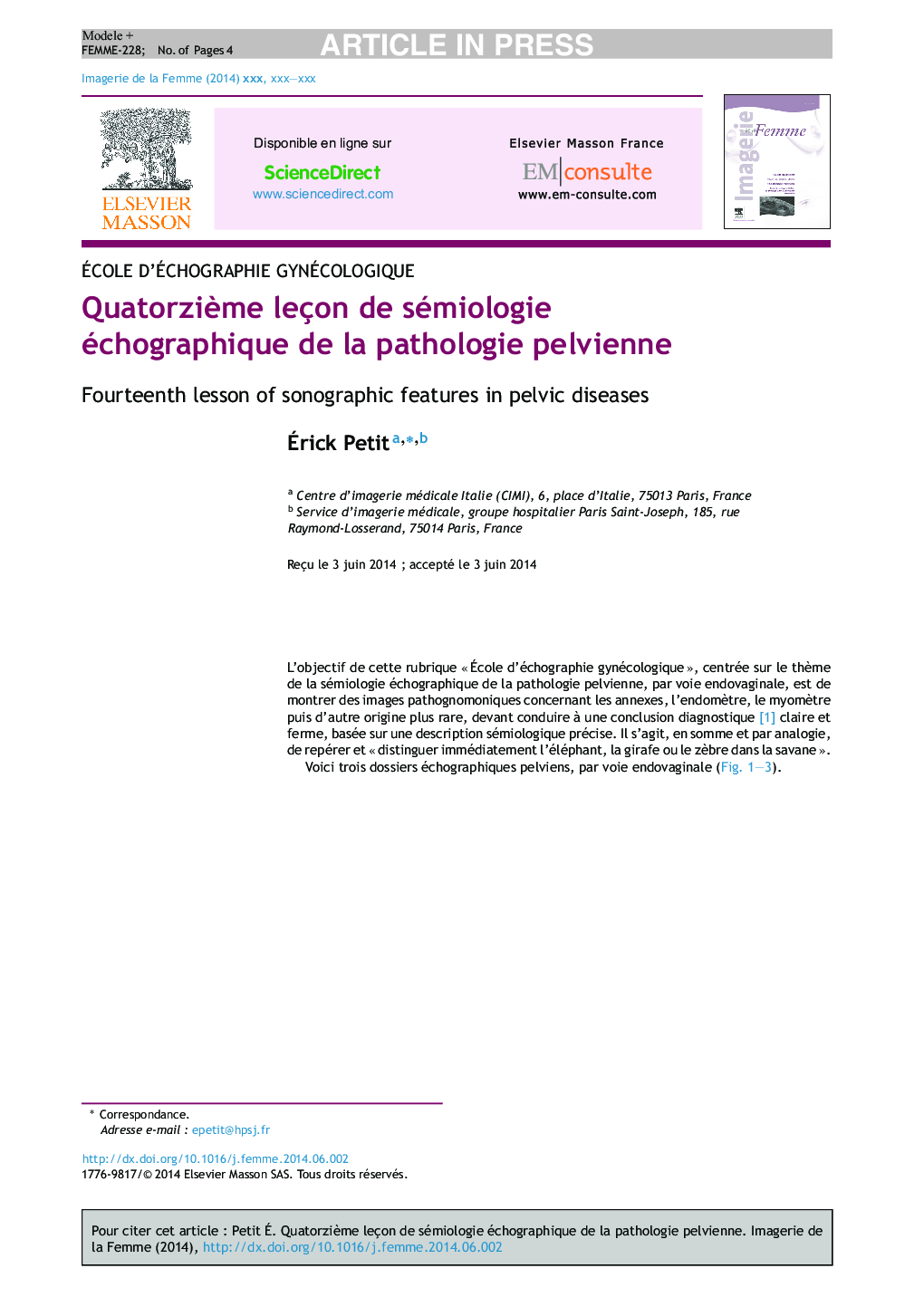 عکس صفحه اول مقاله: Quatorzième leçon de sémiologie échographique de la pathologie pelvienne Quatorzième leçon de sémiologie échographique de la pathologie pelvienne