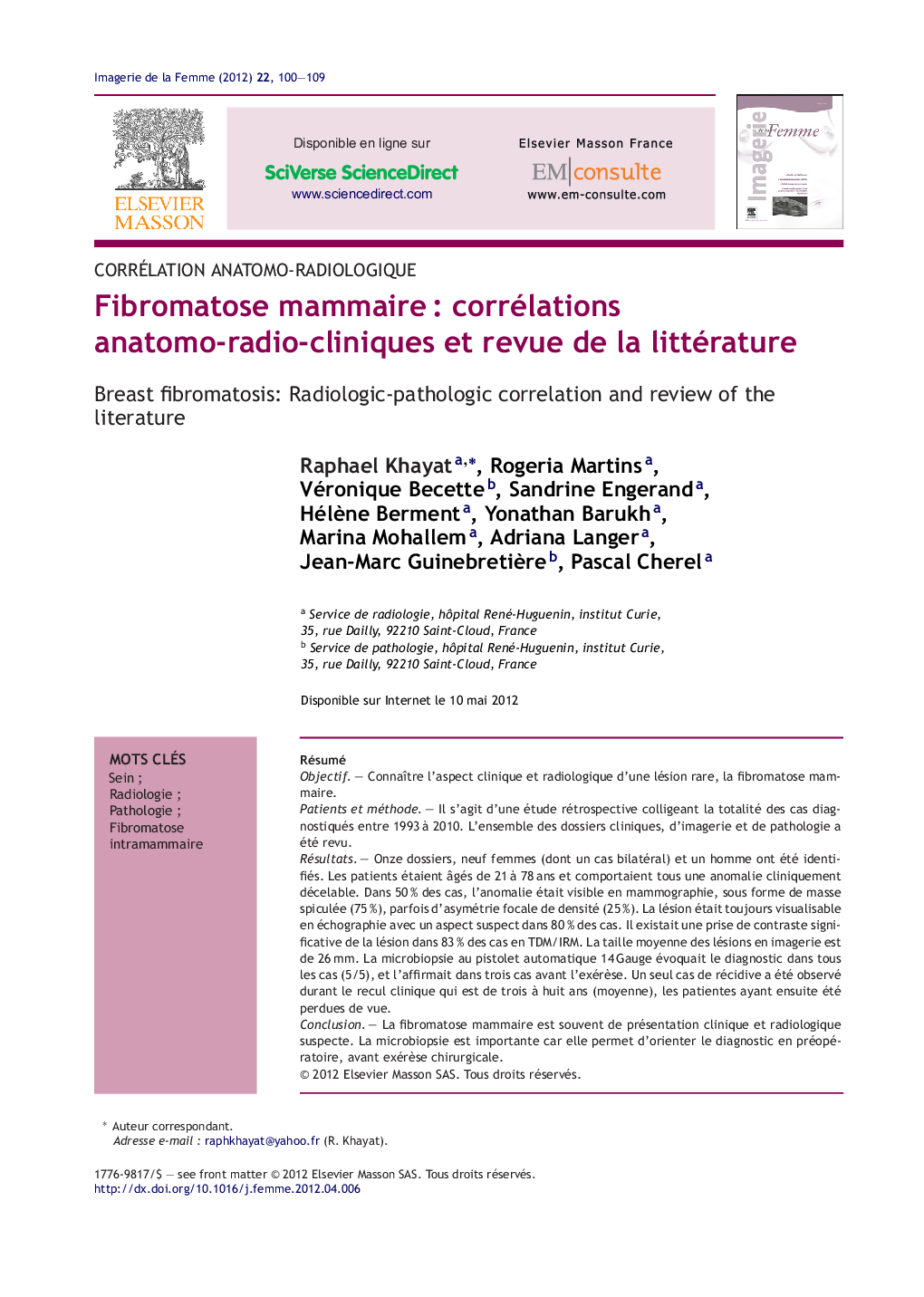 Fibromatose mammaireÂ : corrélations anatomo-radio-cliniques et revue de la littérature