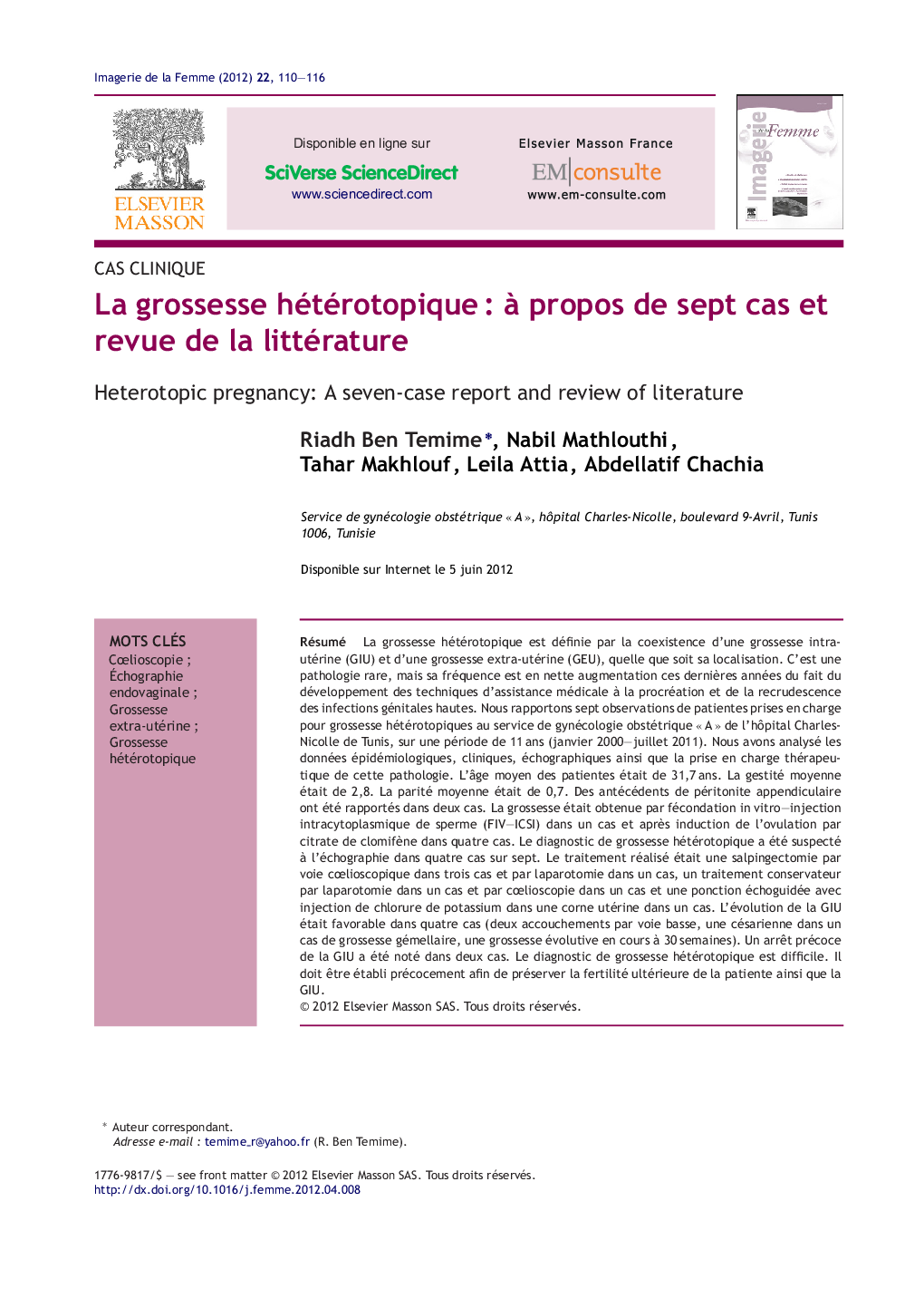 La grossesse hétérotopiqueÂ : Ã  propos de sept cas et revue de la littérature