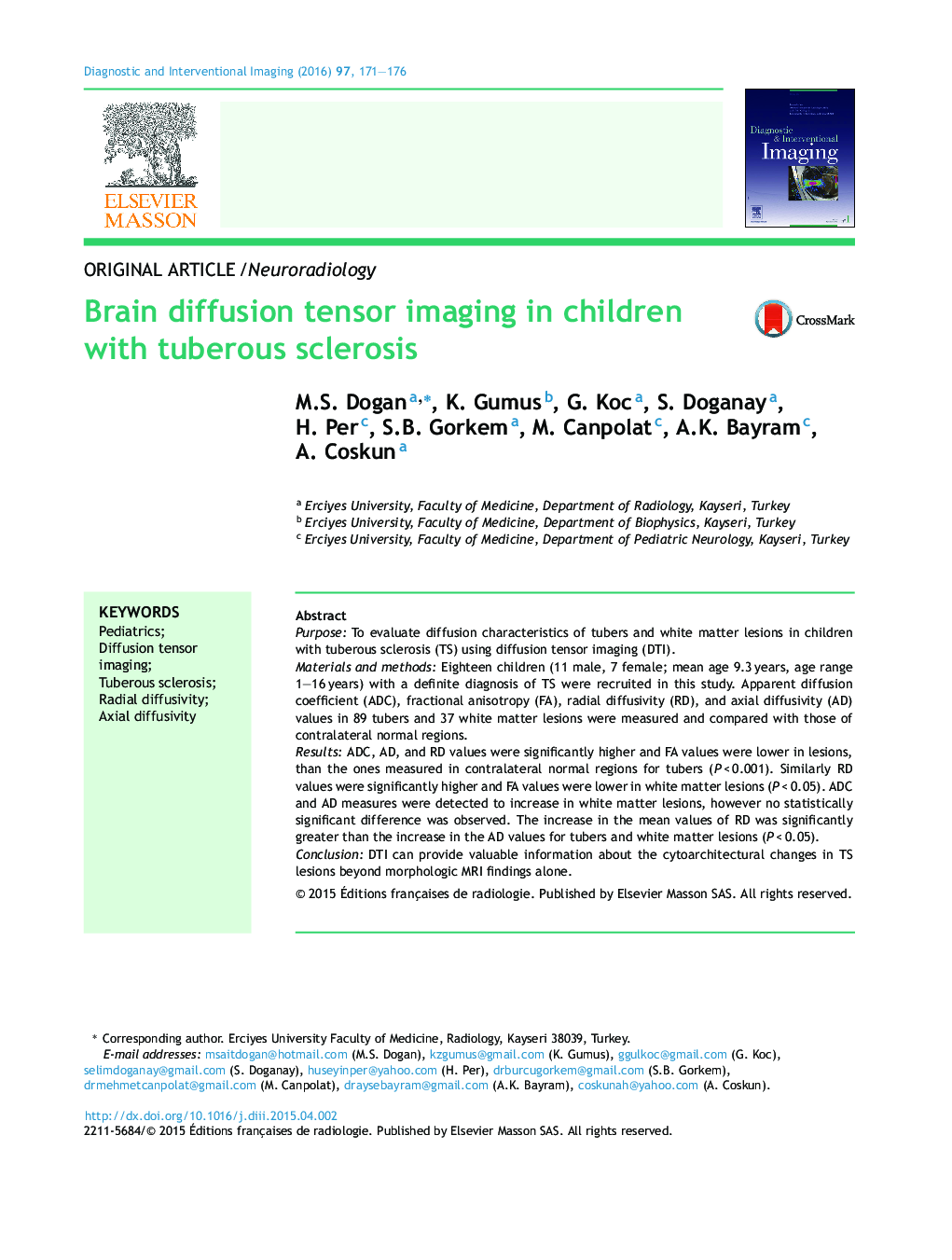 Brain diffusion tensor imaging in children with tuberous sclerosis