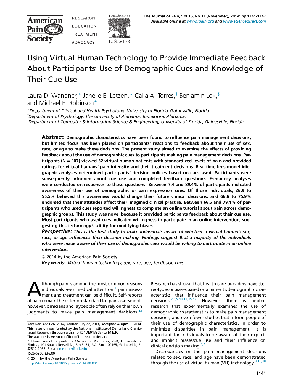 Using Virtual Human Technology to Provide Immediate Feedback About Participants′ Use of Demographic Cues and Knowledge of Their Cue Use 