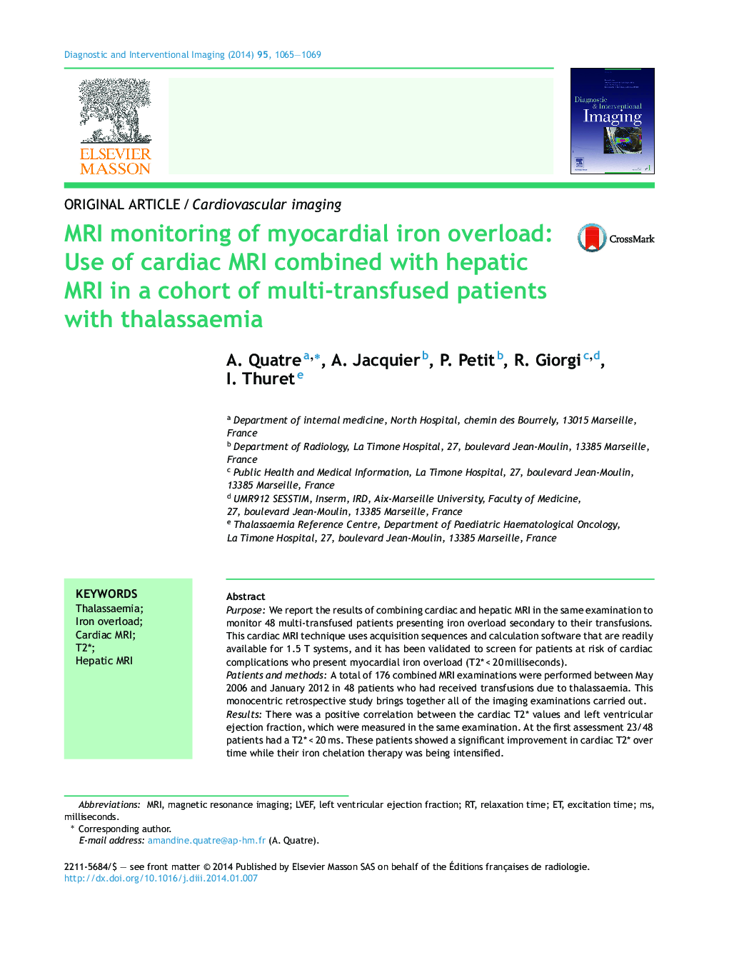 MRI monitoring of myocardial iron overload: Use of cardiac MRI combined with hepatic MRI in a cohort of multi-transfused patients with thalassaemia