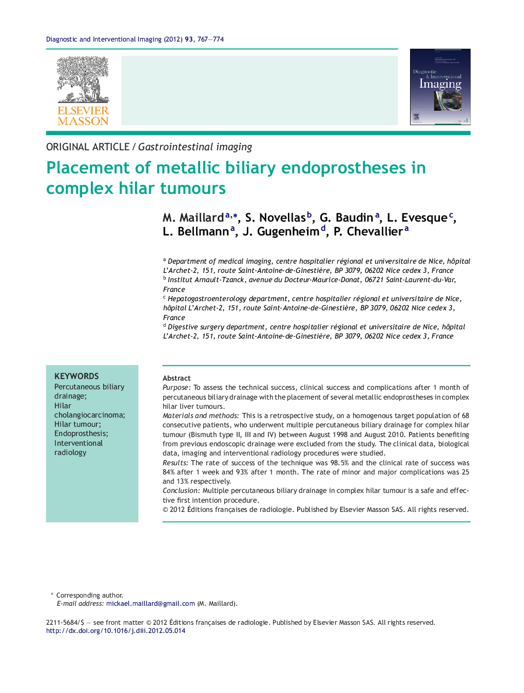 Placement of metallic biliary endoprostheses in complex hilar tumours