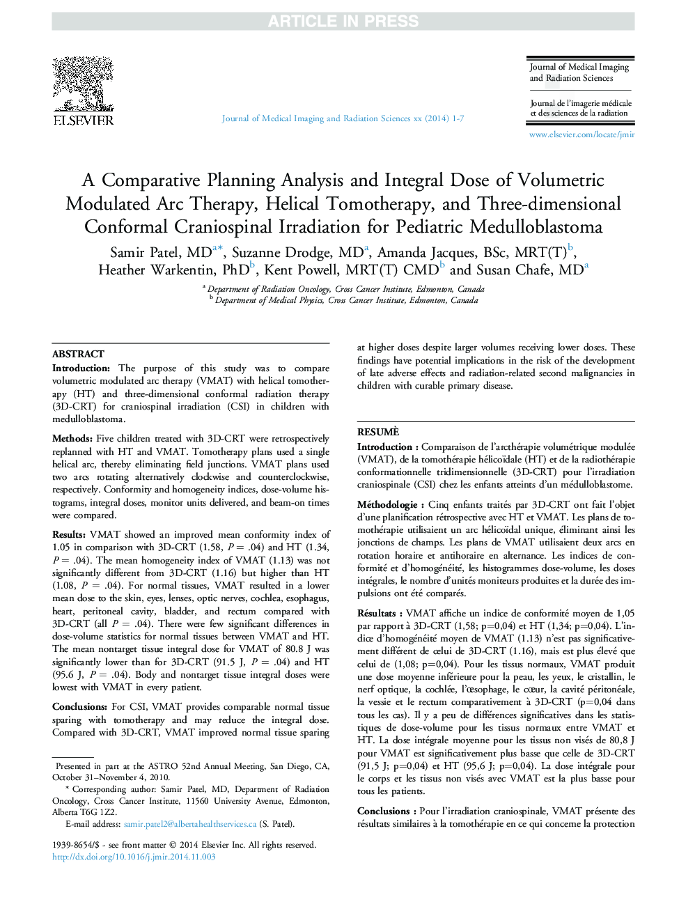 A Comparative Planning Analysis and Integral Dose of Volumetric Modulated Arc Therapy, Helical Tomotherapy, and Three-dimensional Conformal Craniospinal Irradiation for Pediatric Medulloblastoma
