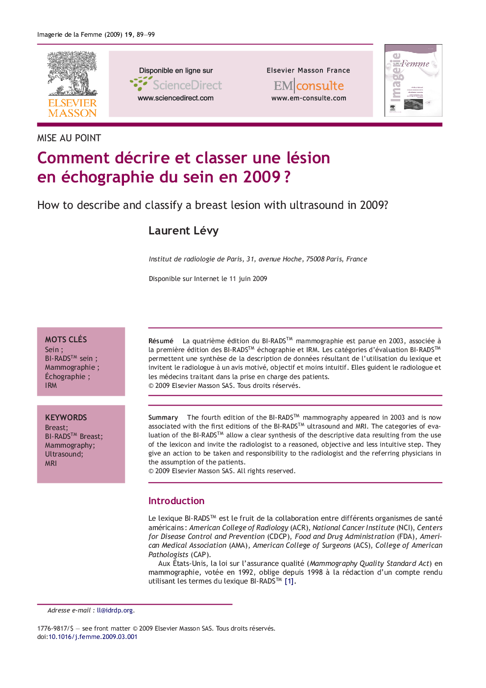 Comment décrire et classer une lésion en échographie du sein en 2009Â ?