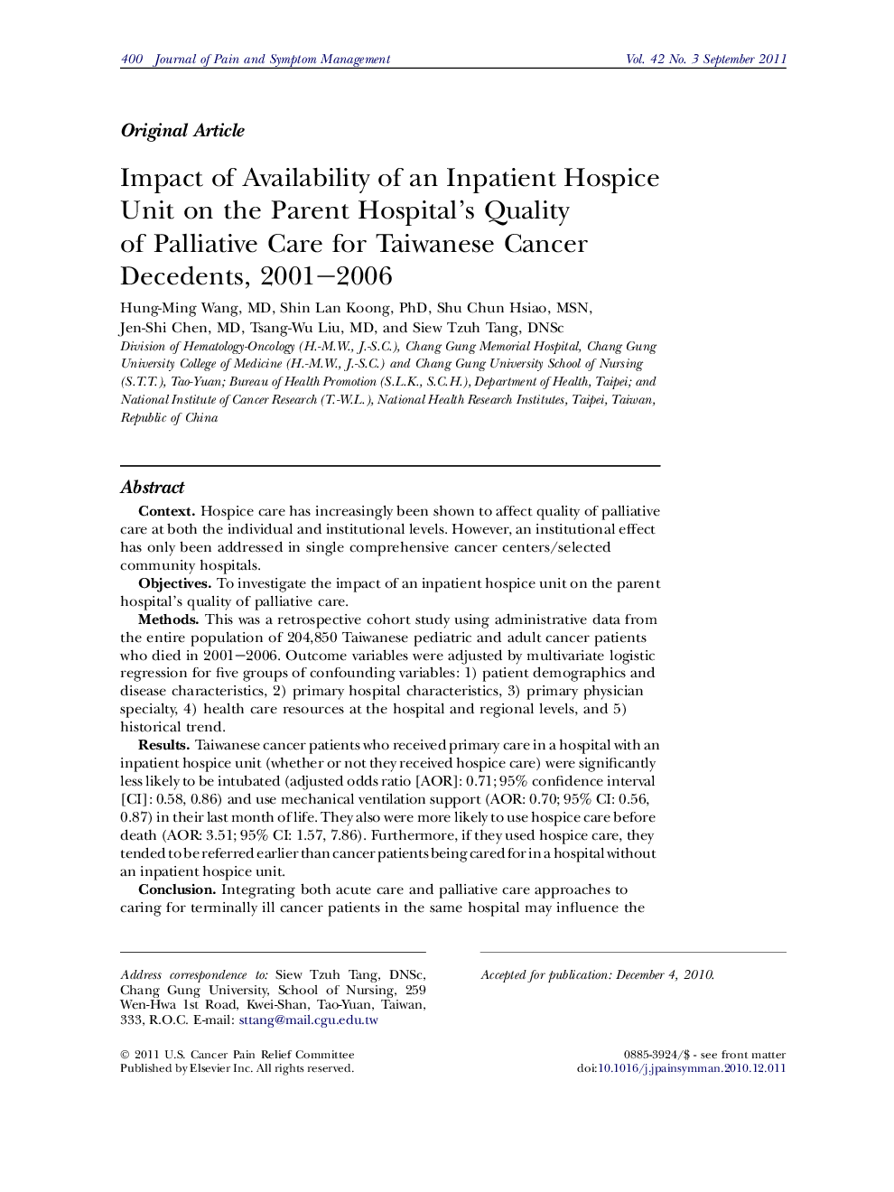 Impact of Availability of an Inpatient Hospice Unit on the Parent Hospital’s Quality of Palliative Care for Taiwanese Cancer Decedents, 2001–2006