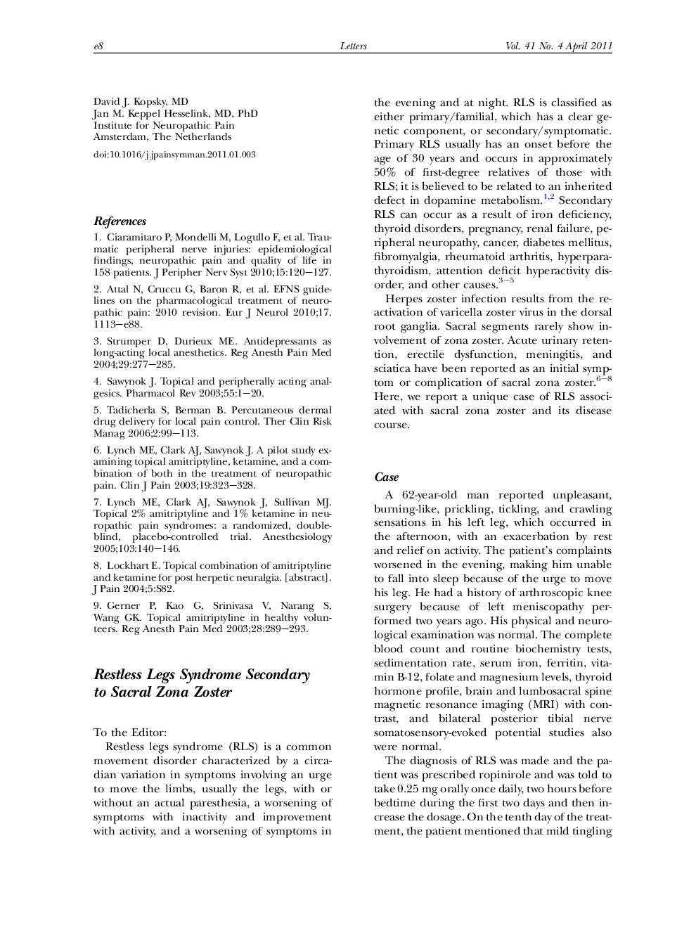 Restless Legs Syndrome Secondary to Sacral Zona Zoster