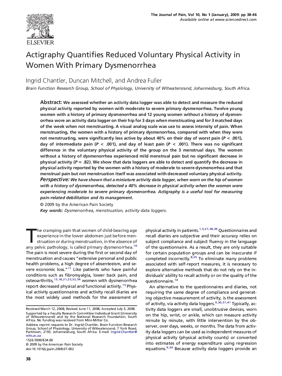 Actigraphy Quantifies Reduced Voluntary Physical Activity in Women With Primary Dysmenorrhea 