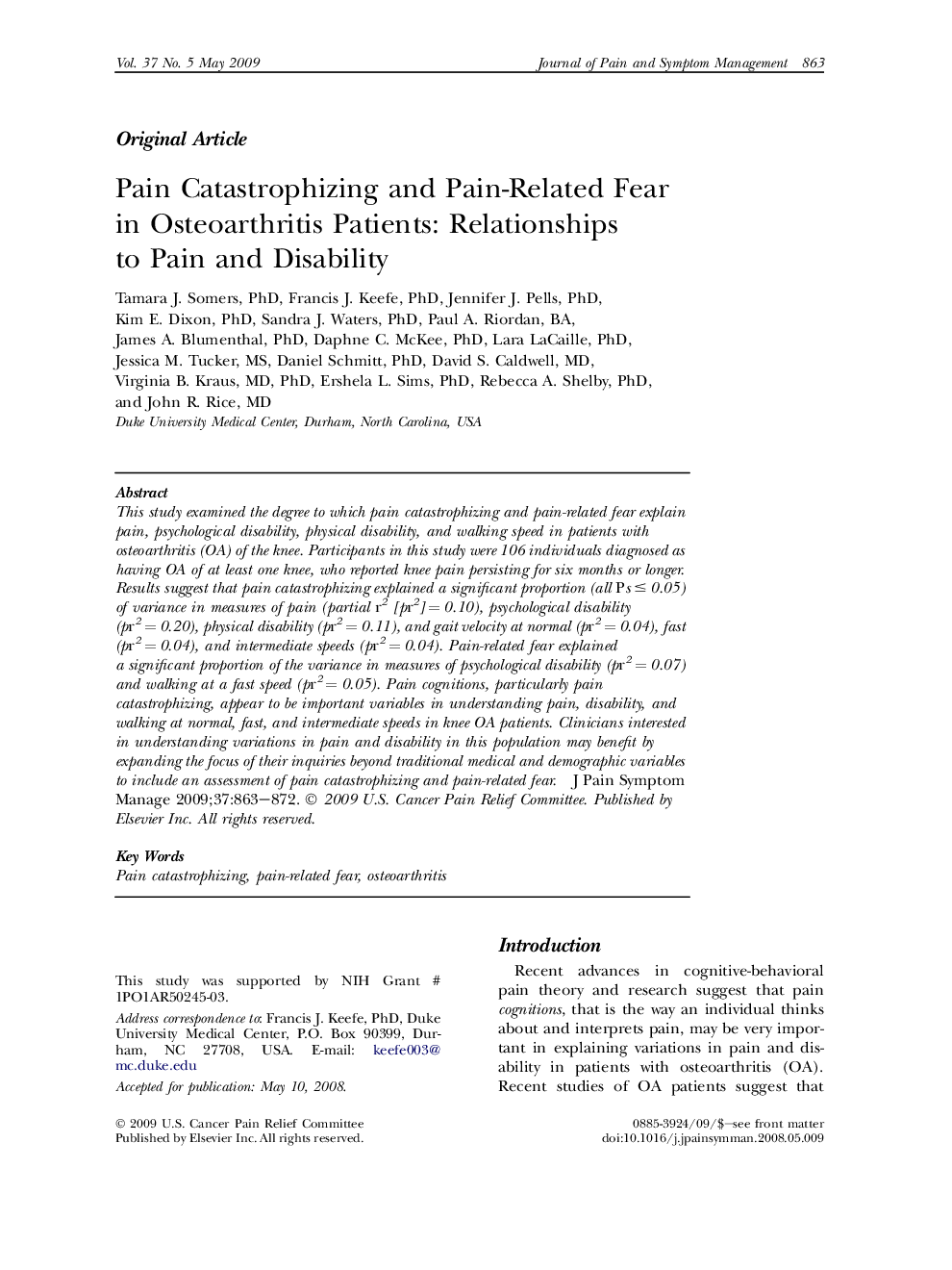 Pain Catastrophizing and Pain-Related Fear in Osteoarthritis Patients: Relationships to Pain and Disability 