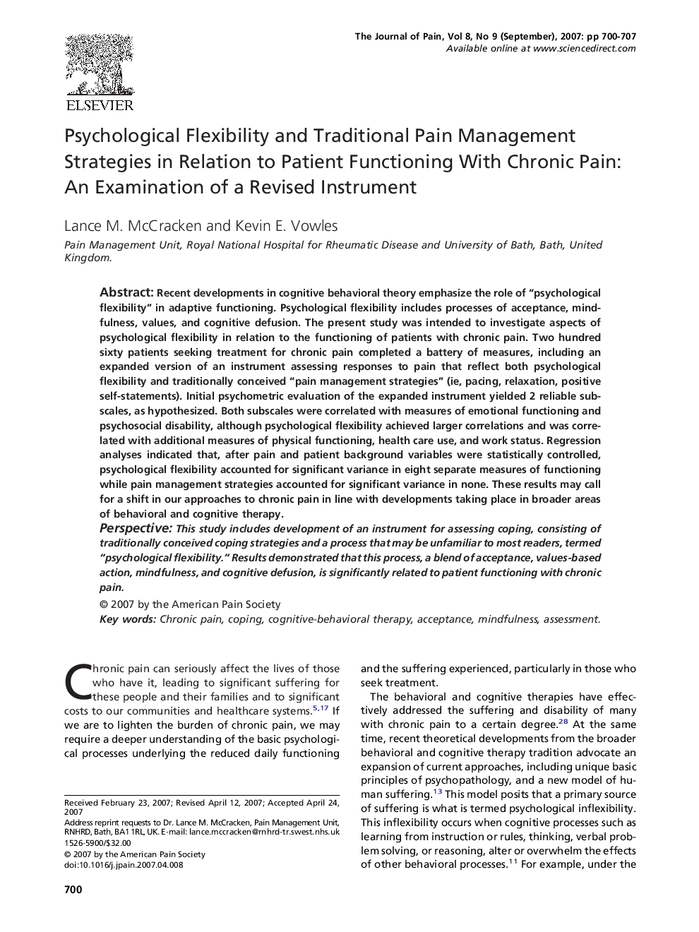 Psychological Flexibility and Traditional Pain Management Strategies in Relation to Patient Functioning With Chronic Pain: An Examination of a Revised Instrument