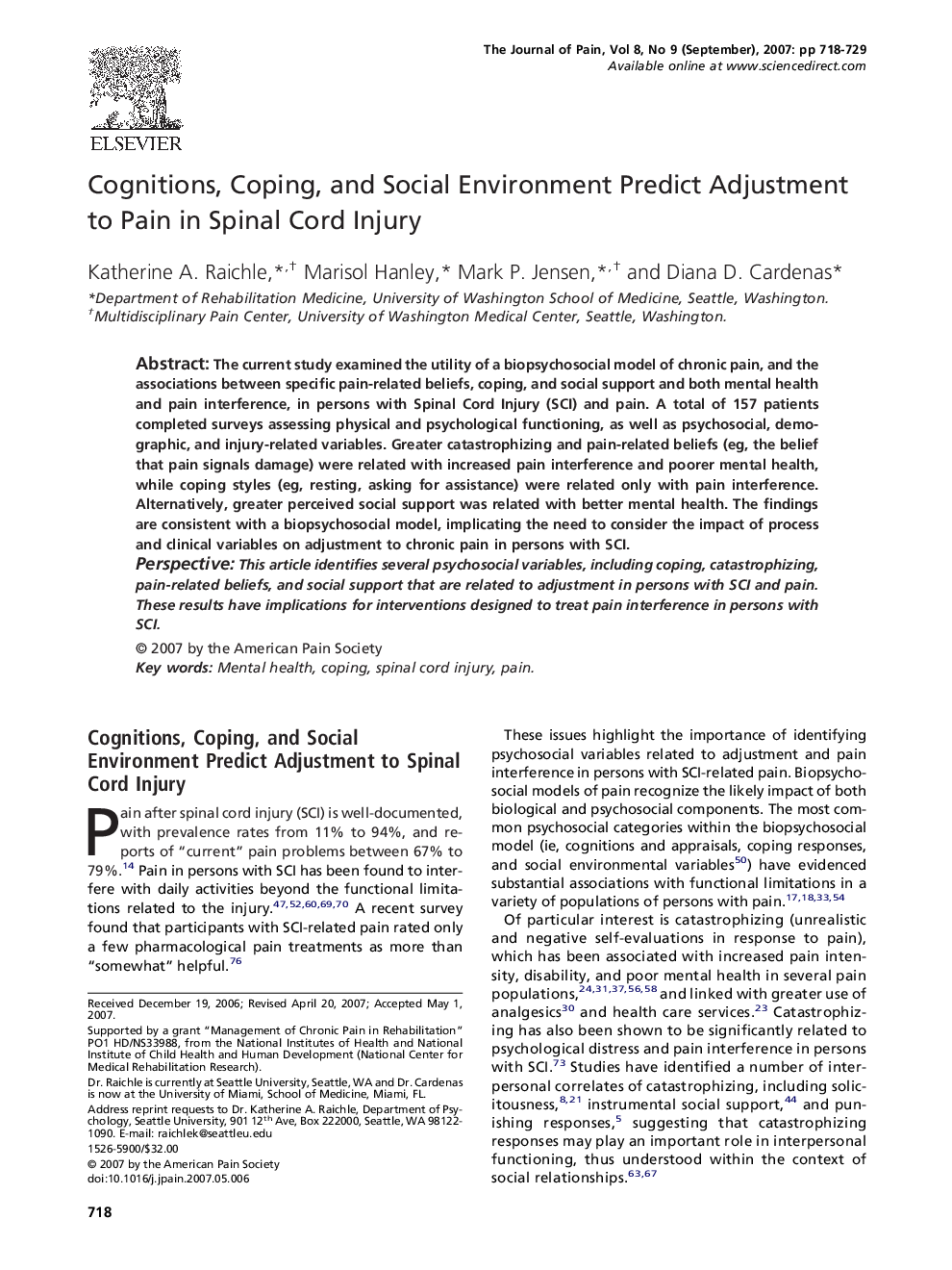 Cognitions, Coping, and Social Environment Predict Adjustment to Pain in Spinal Cord Injury 