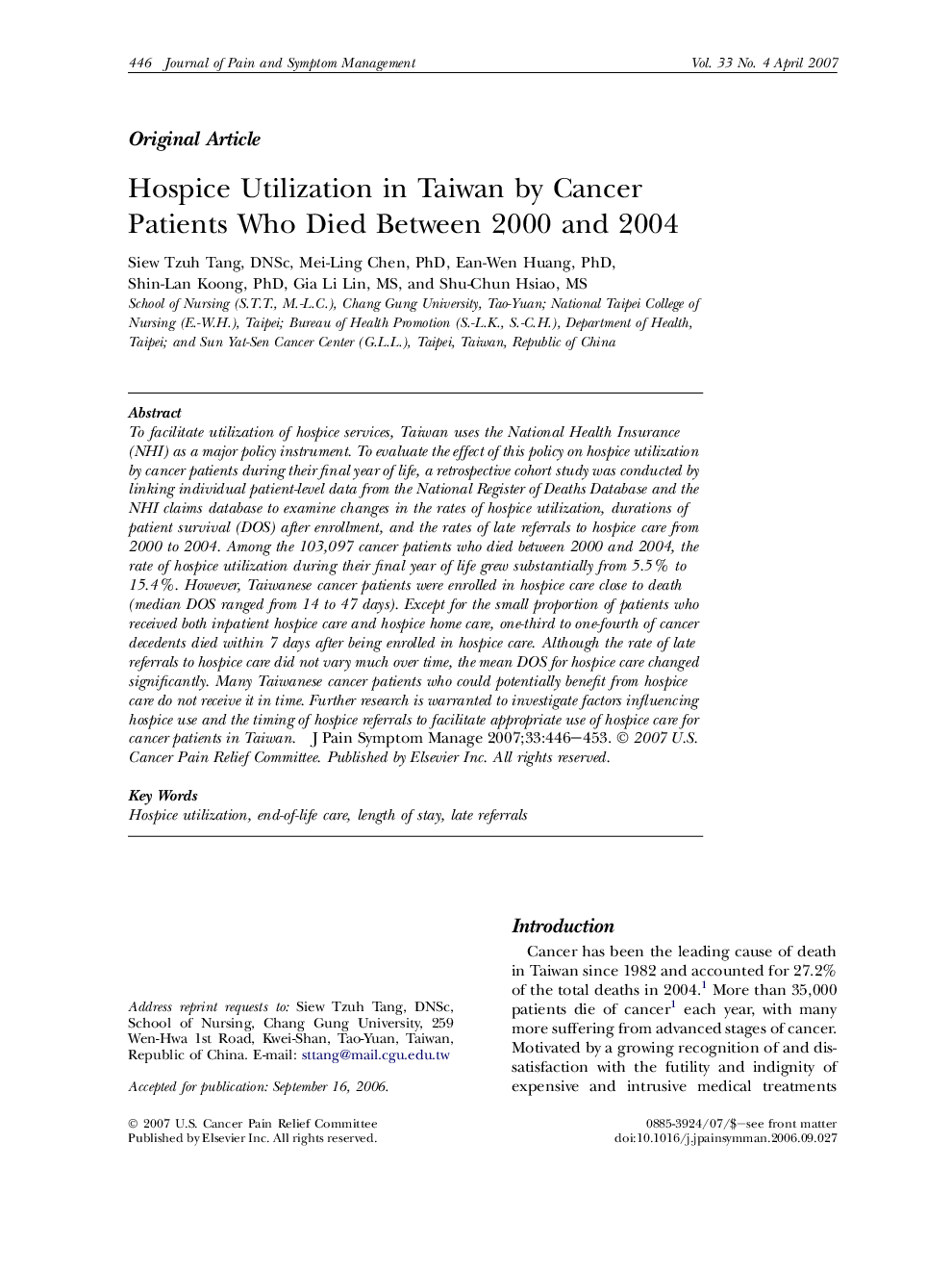 Hospice Utilization in Taiwan by Cancer Patients Who Died Between 2000 and 2004