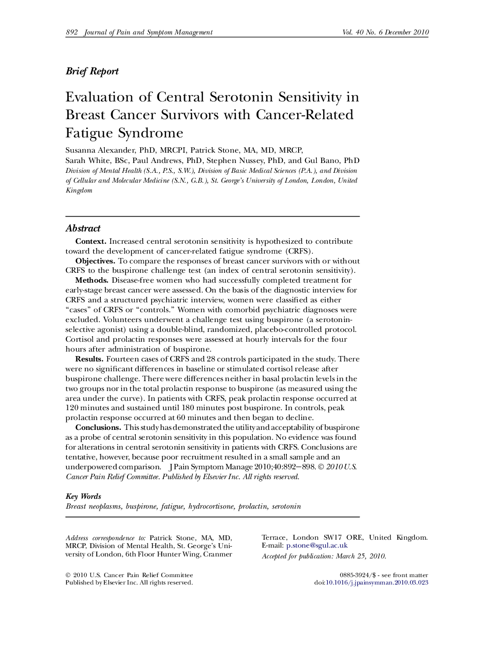 Evaluation of Central Serotonin Sensitivity in Breast Cancer Survivors with Cancer-Related Fatigue Syndrome