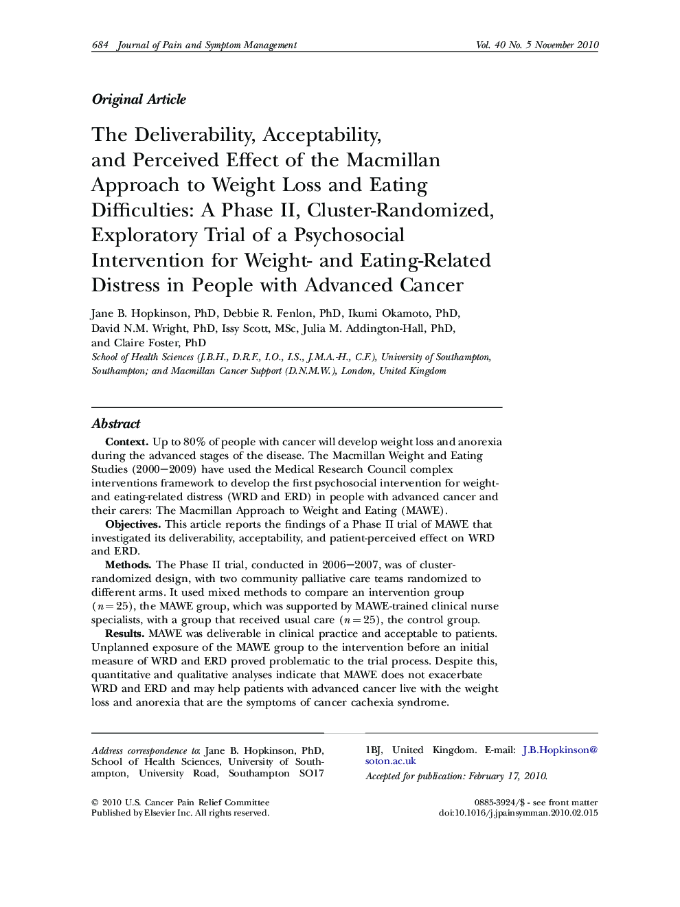 The Deliverability, Acceptability, and Perceived Effect of the Macmillan Approach to Weight Loss and Eating Difficulties: A Phase II, Cluster-Randomized, Exploratory Trial of a Psychosocial Intervention for Weight- and Eating-Related Distress in People wi