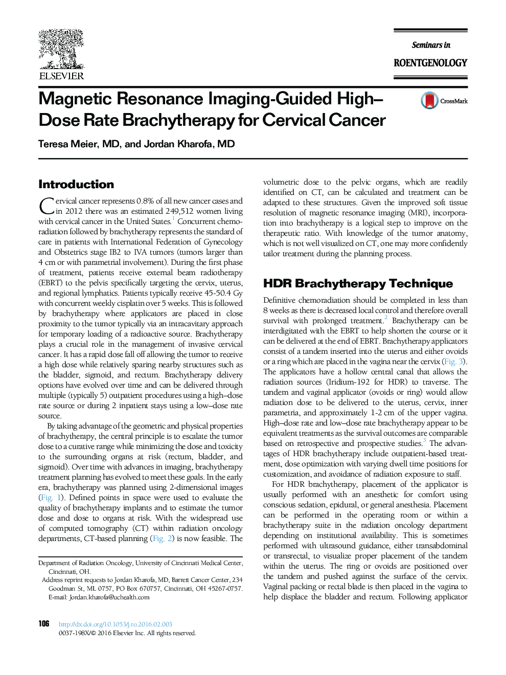Magnetic Resonance Imaging-Guided High-Dose Rate Brachytherapy for Cervical Cancer