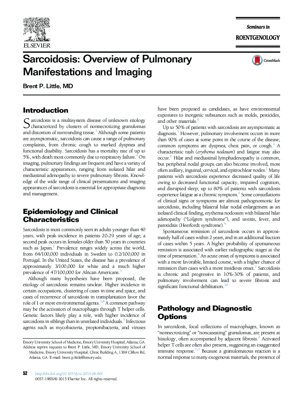 Sarcoidosis: Overview of Pulmonary Manifestations and Imaging