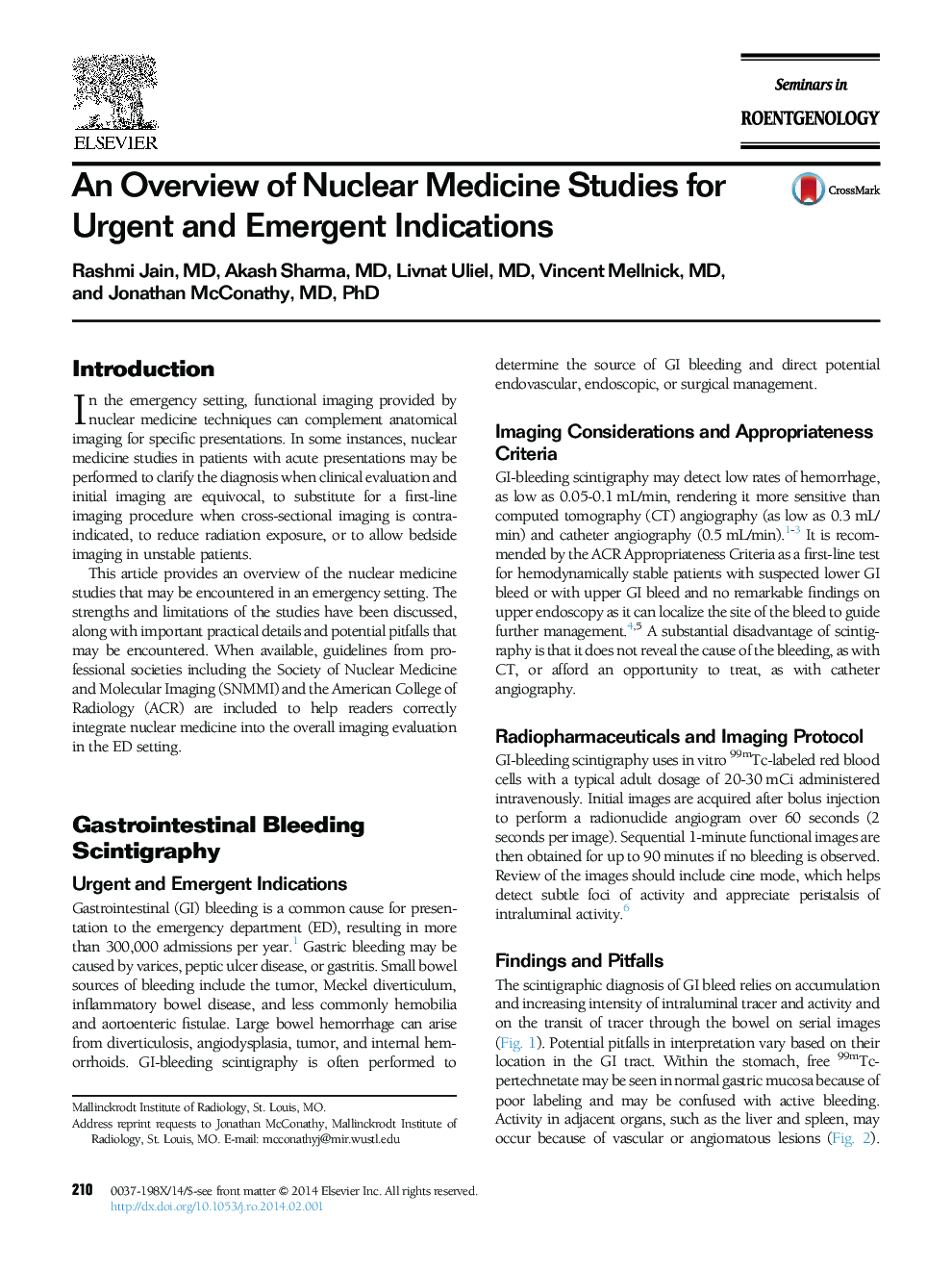 An Overview of Nuclear Medicine Studies for Urgent and Emergent Indications