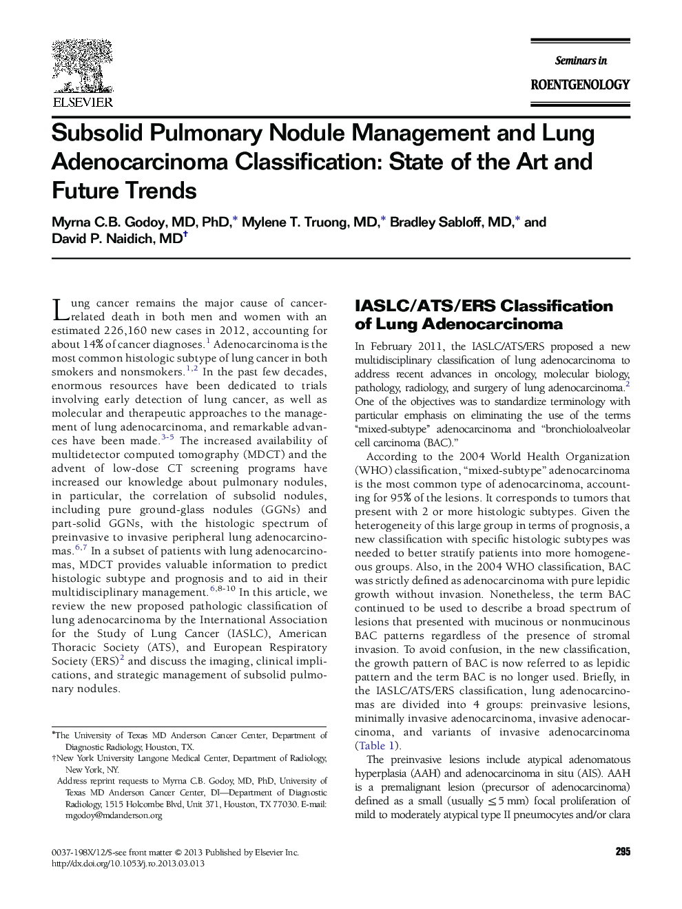 Subsolid Pulmonary Nodule Management and Lung Adenocarcinoma Classification: State of the Art and Future Trends