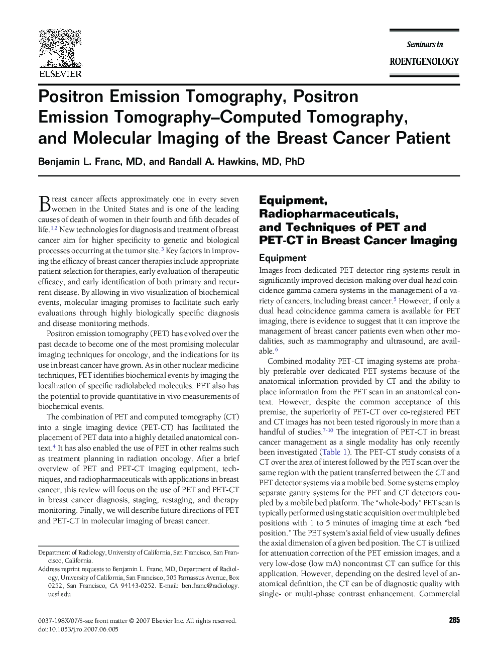 Positron Emission Tomography, Positron Emission Tomography-Computed Tomography, and Molecular Imaging of the Breast Cancer Patient