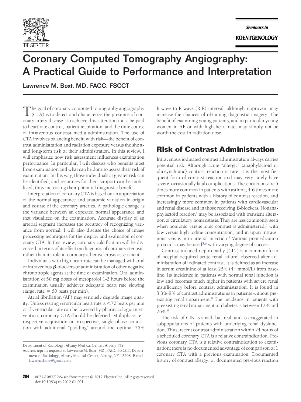 Coronary Computed Tomography Angiography: A Practical Guide to Performance and Interpretation