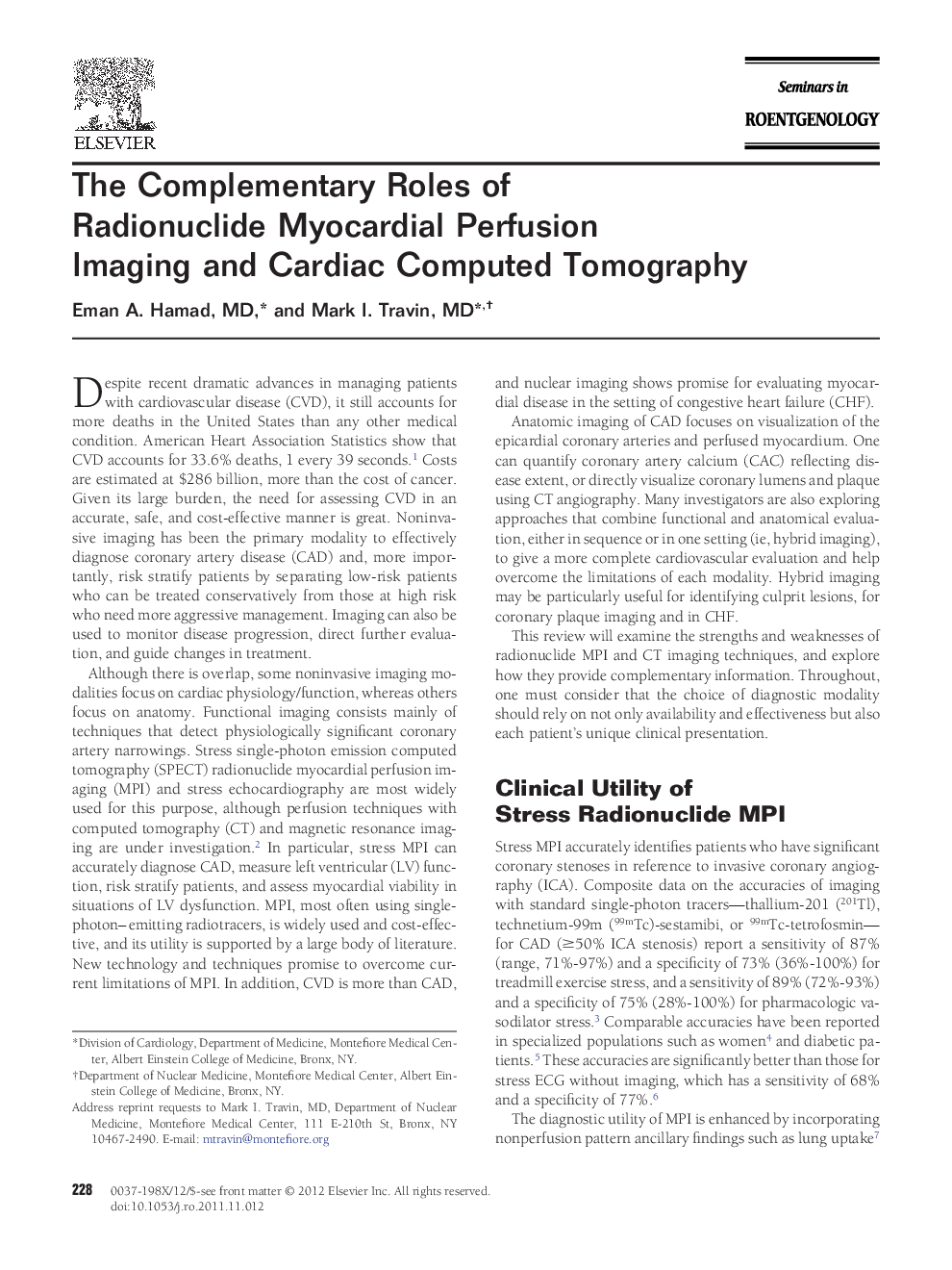 The Complementary Roles of Radionuclide Myocardial Perfusion Imaging and Cardiac Computed Tomography