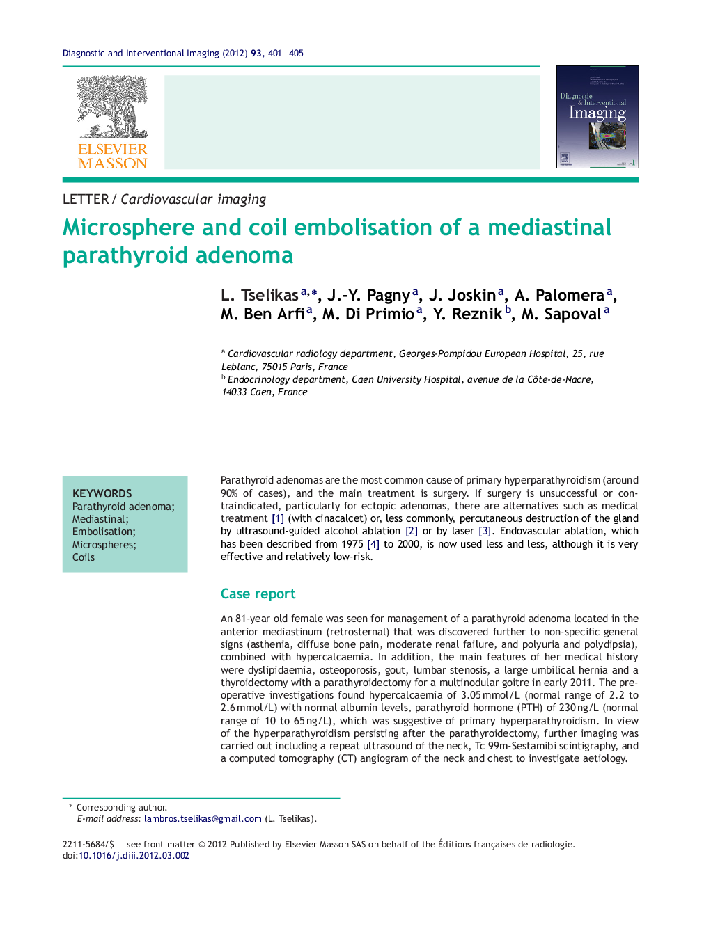 Microsphere and coil embolisation of a mediastinal parathyroid adenoma