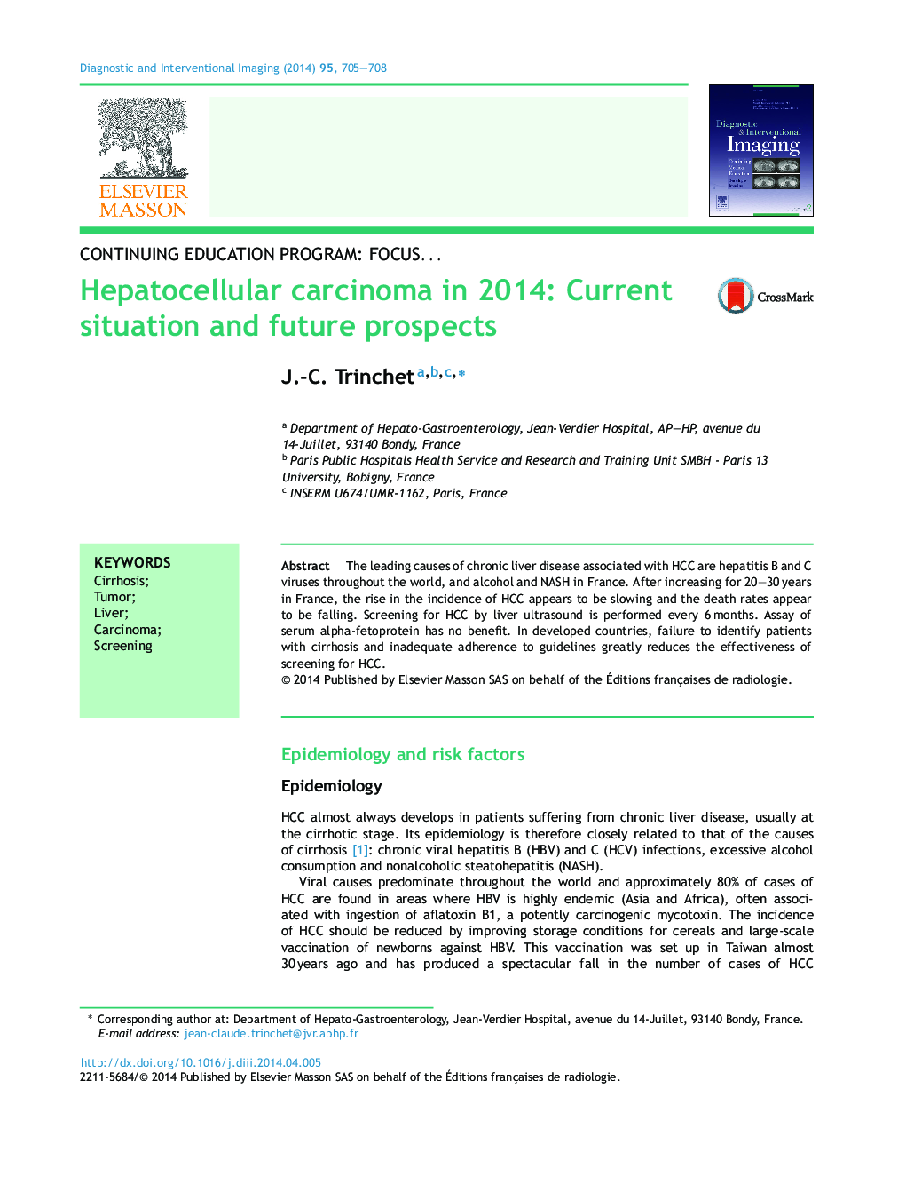 Hepatocellular carcinoma in 2014: Current situation and future prospects