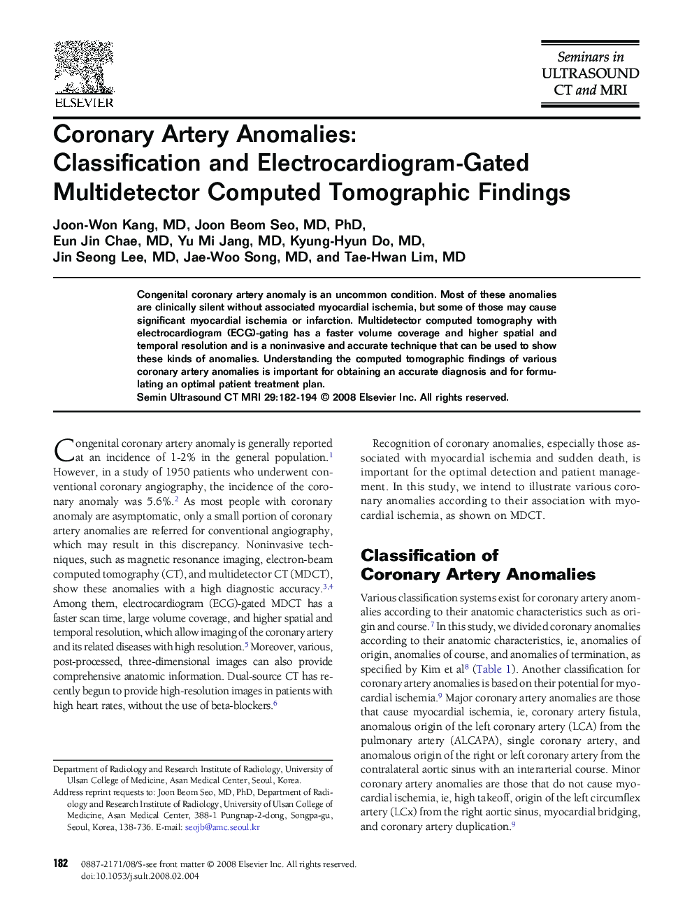 Coronary Artery Anomalies: Classification and Electrocardiogram-Gated Multidetector Computed Tomographic Findings